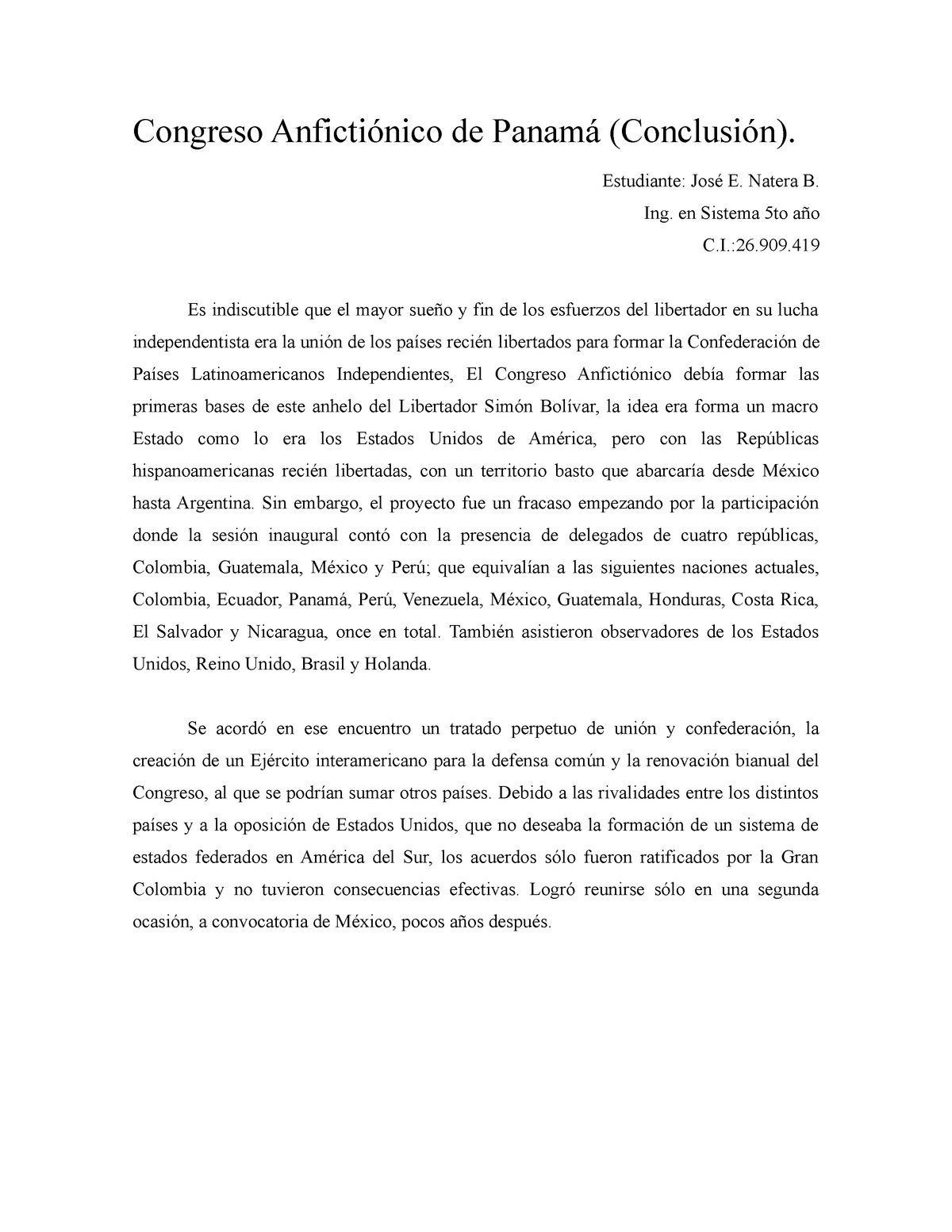 Conclusiones Sobre Congreso Anficti Nico De Panam Y La Dictadura Del