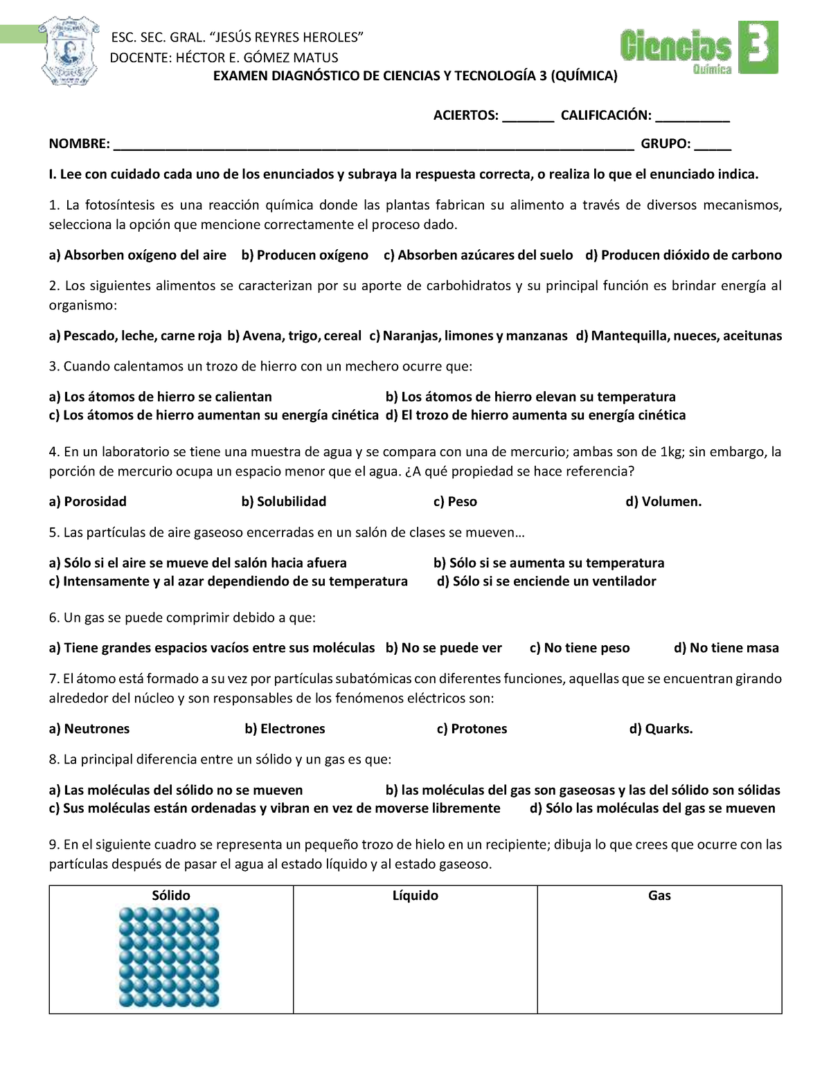 Examen Diagnostico Quimica 2022 - DOCENTE: H.. E. G”MEZ MATUS ESC. SEC ...