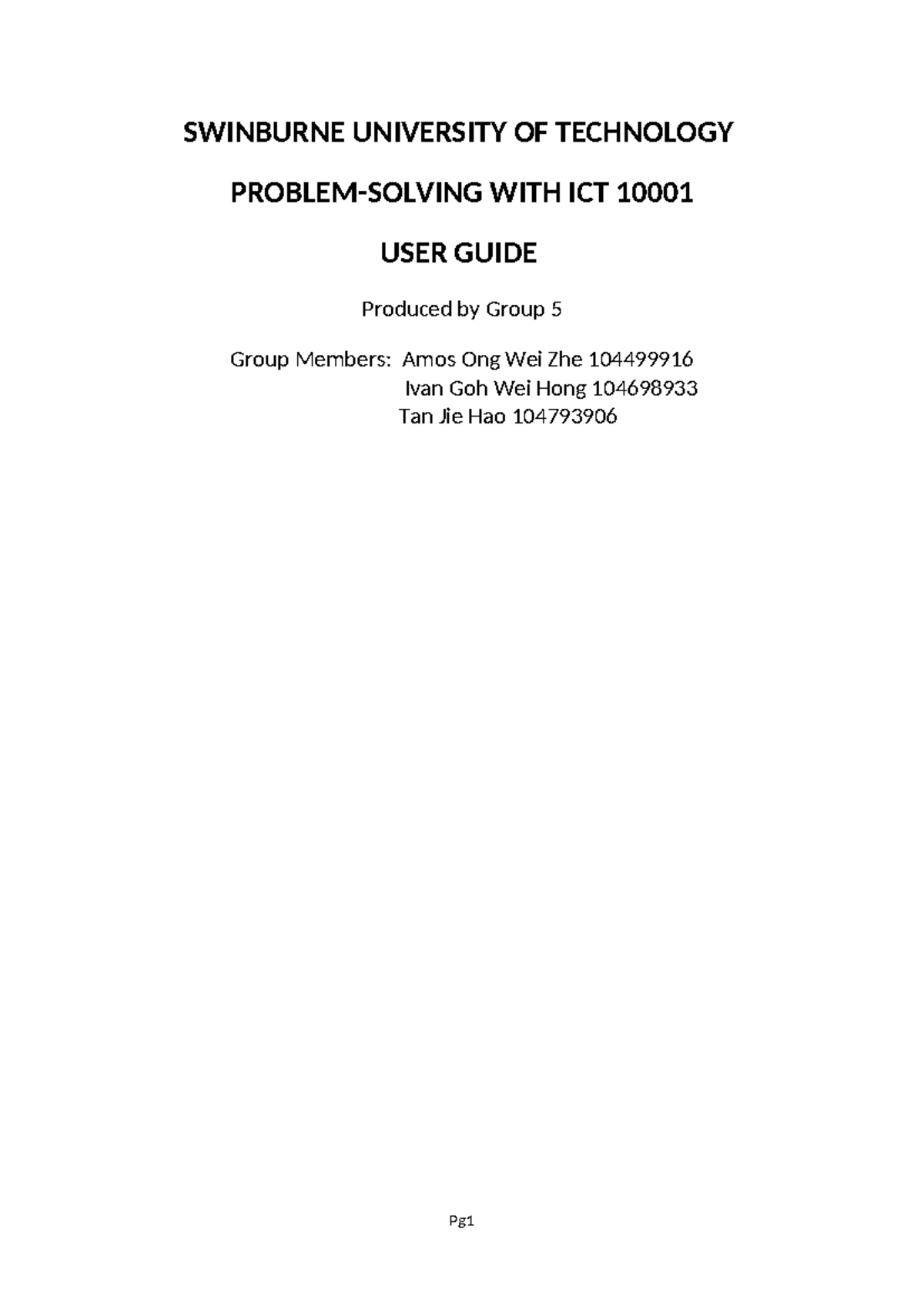 User Guide For ICT10001 - SWINBURNE UNIVERSITY OF TECHNOLOGY PROBLEM ...