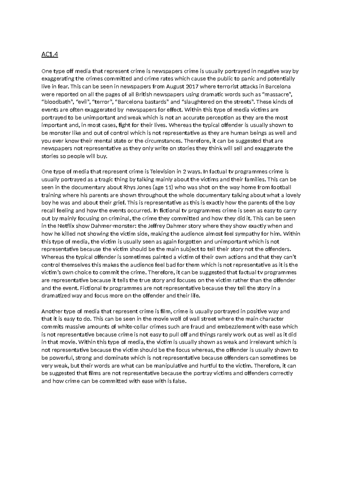 AC 1.4 media in criminology AC1. One type off media that represent