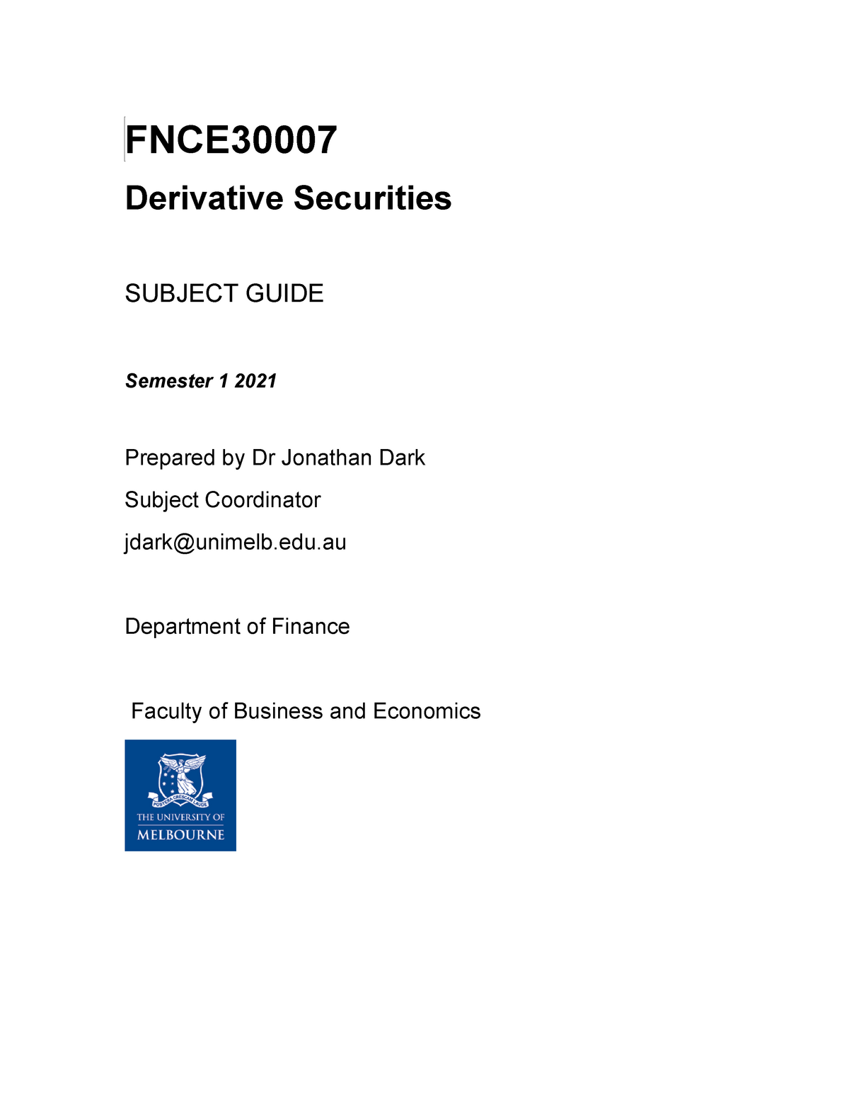 Derivative Securities Subject Guide - FNCE Derivative Securities 