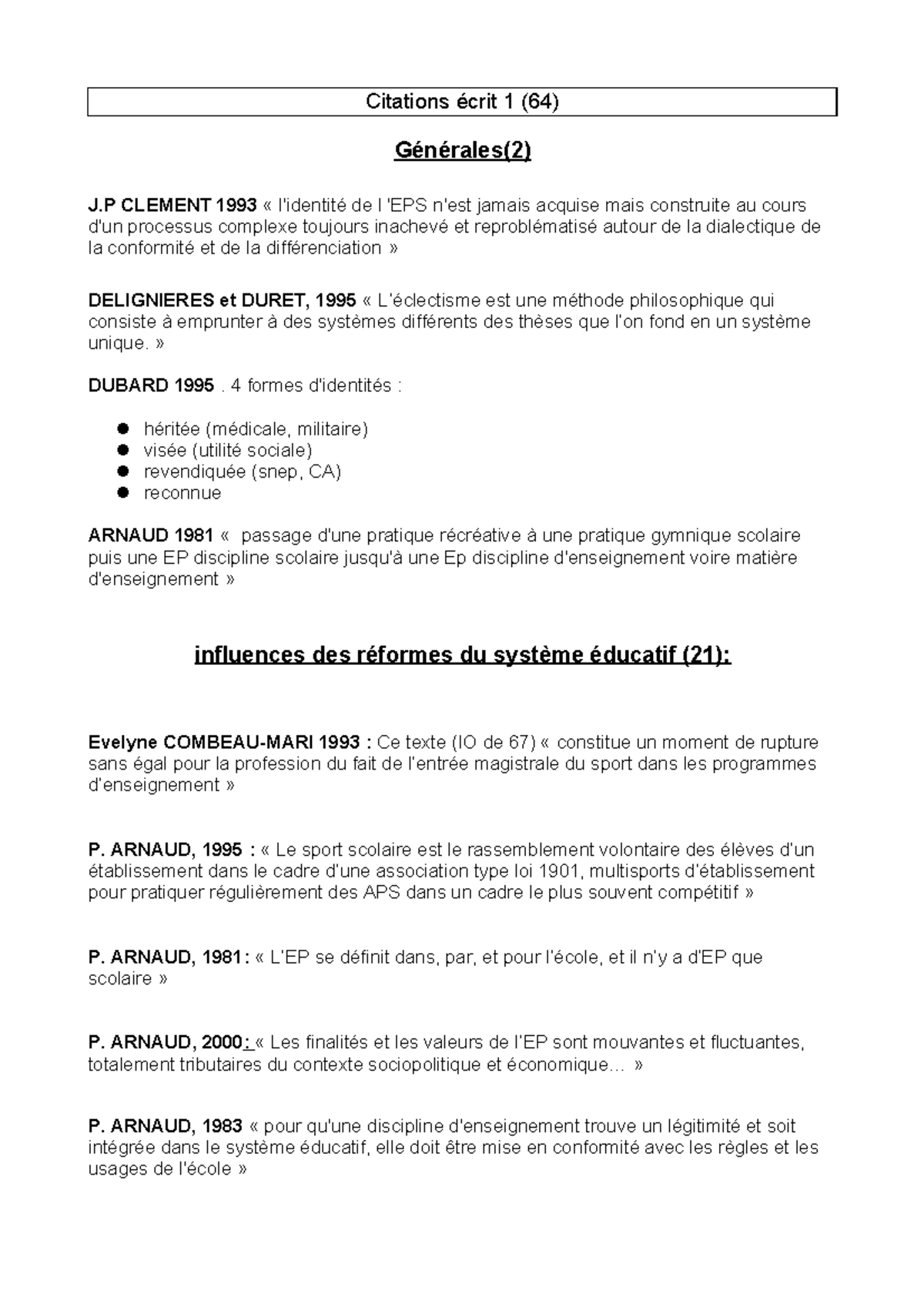 Citations Ecrit 1 Citations Ecrit 1 64 Generales 2 J Clement 1993 L Identite De L Eps N Est Studocu