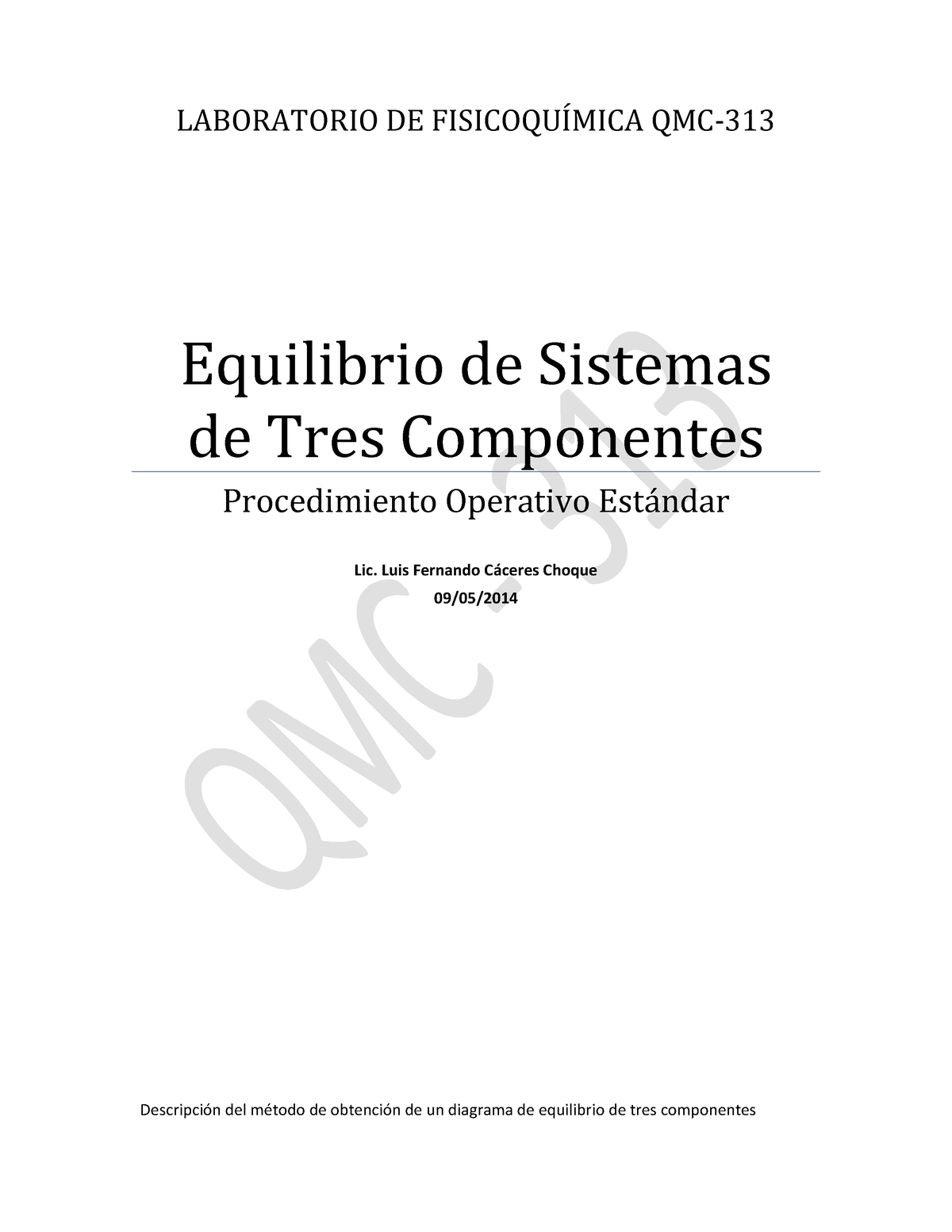 P6 Equilibrio De Fases Ternario Laboratorio De FisicoquÍmica Qmc Equilibrio De Sistemas De 3447