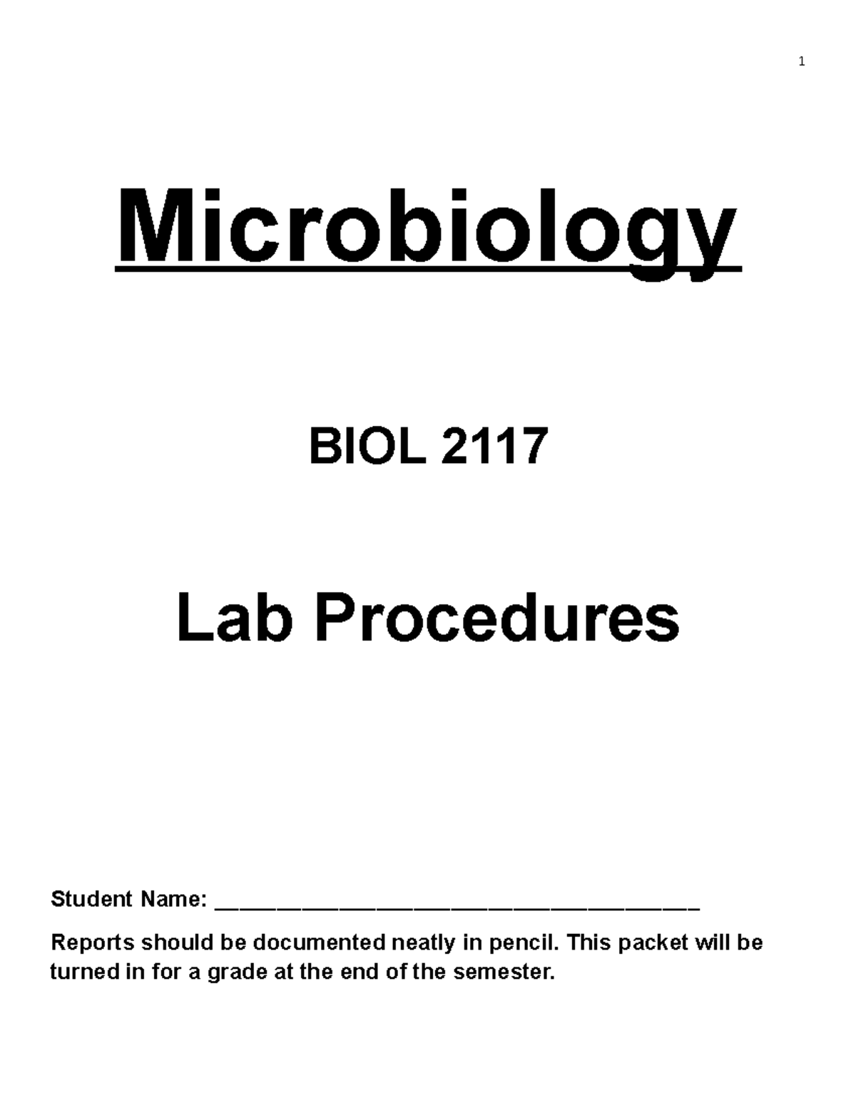 Microbiology Lab Manual OER(3) Microbiology BIOL 2117 Lab Procedures