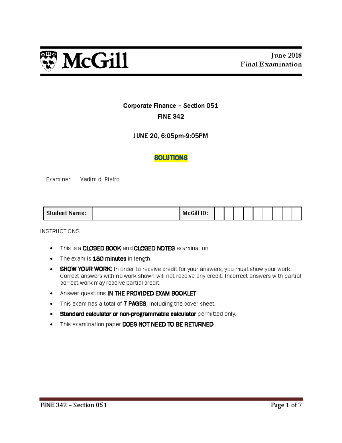 Final Exam FINE 342 Summer 2018 Solutions - June 2018 Final Examination ...