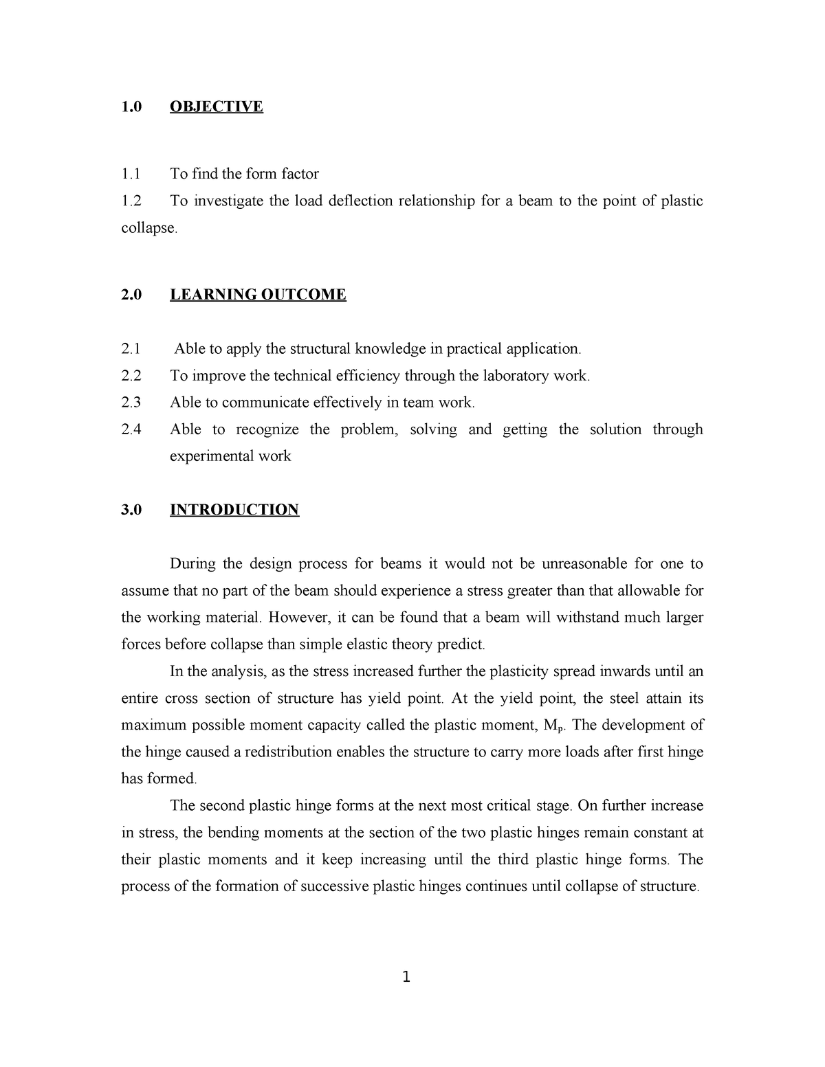 27381878 Plastic Anlysis Full Report - 1 OBJECTIVE 1 To find the form ...