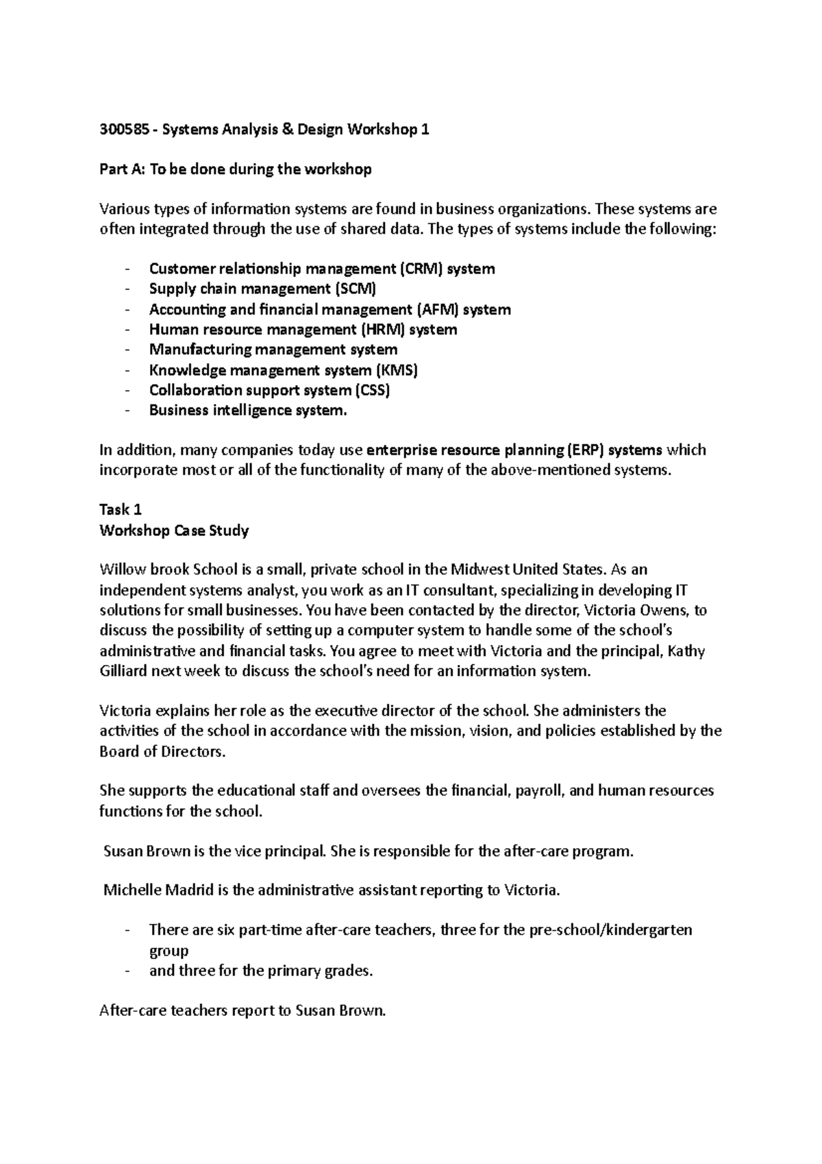 300585 tutorial 1 hw copy - 300585 - Systems Analysis & Design Workshop ...