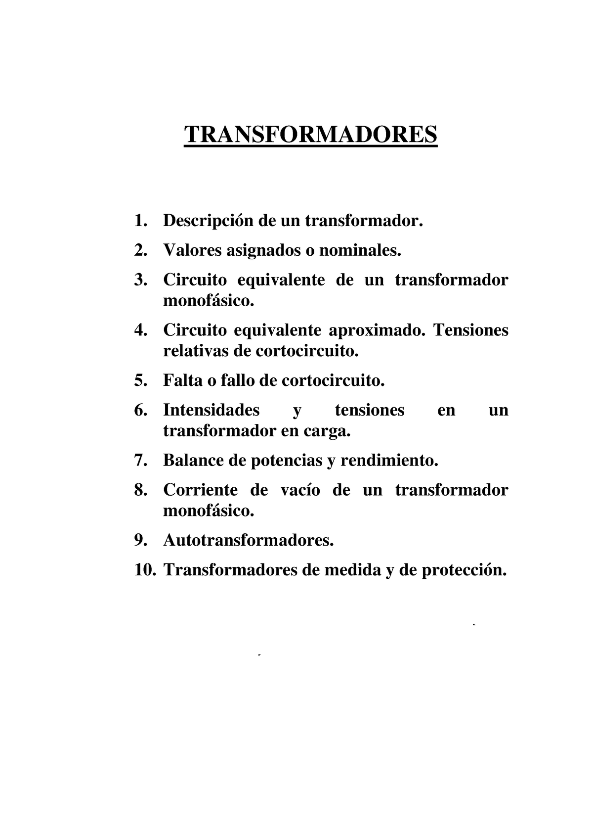 Apuntes DE Transformadores B - TRANSFORMADORES 1. Descripción De Un ...