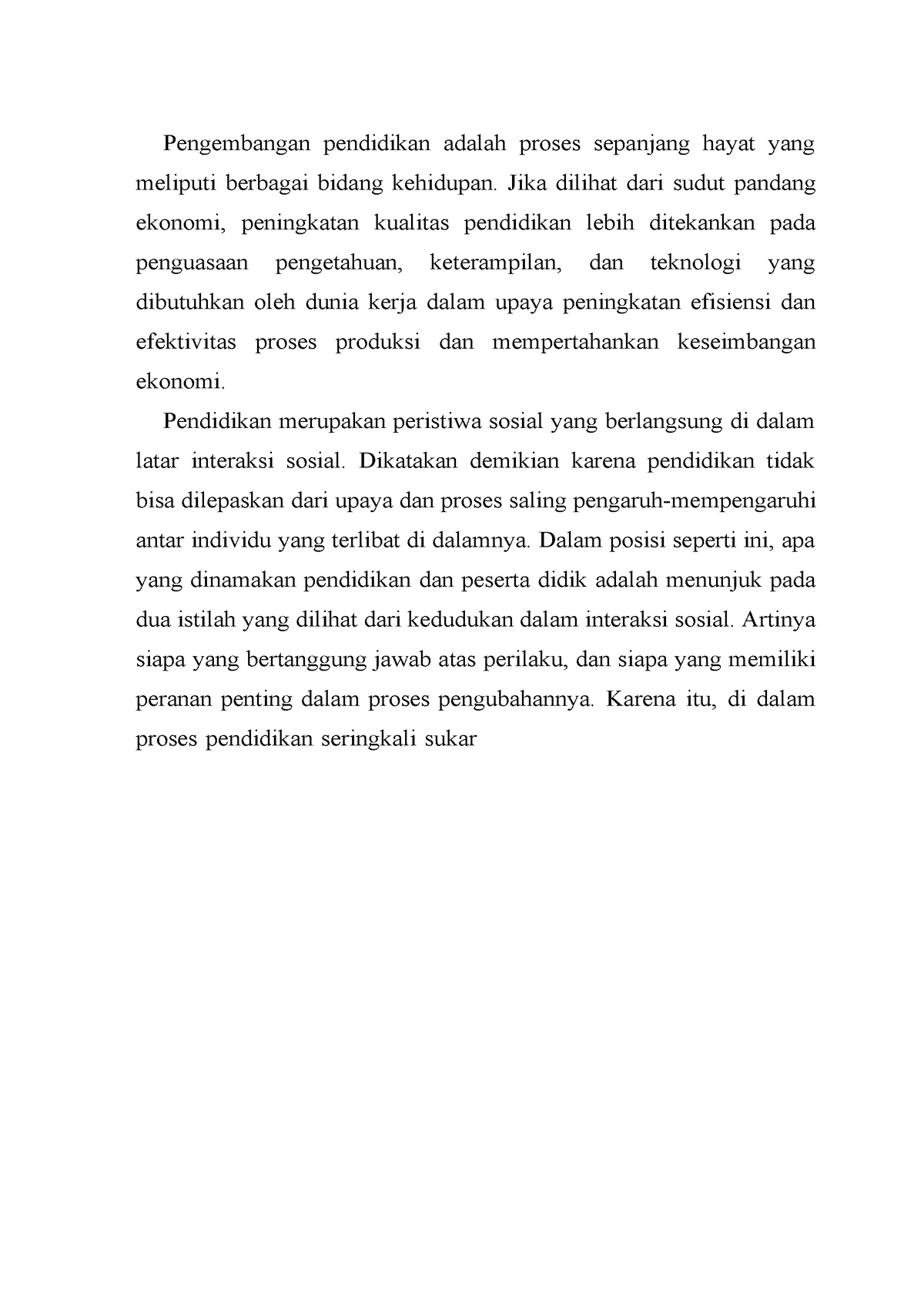 Pengembangan Pendidikan Adalah Proses Sepanjang Hayat Yang Meliputi ...