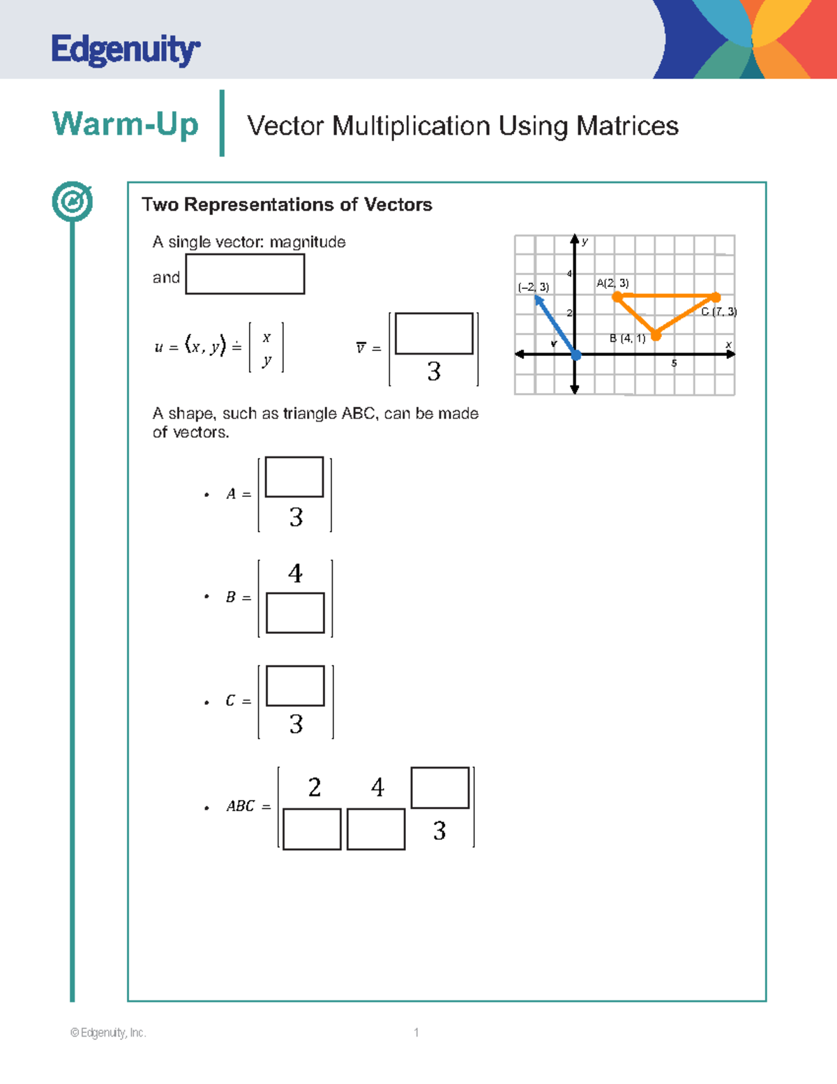 vector multiplication using matrices assignment quizlet