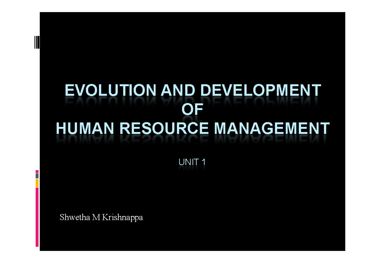 Evolution and development of HRM - ” Definition... Armstrong (1997), “a ...