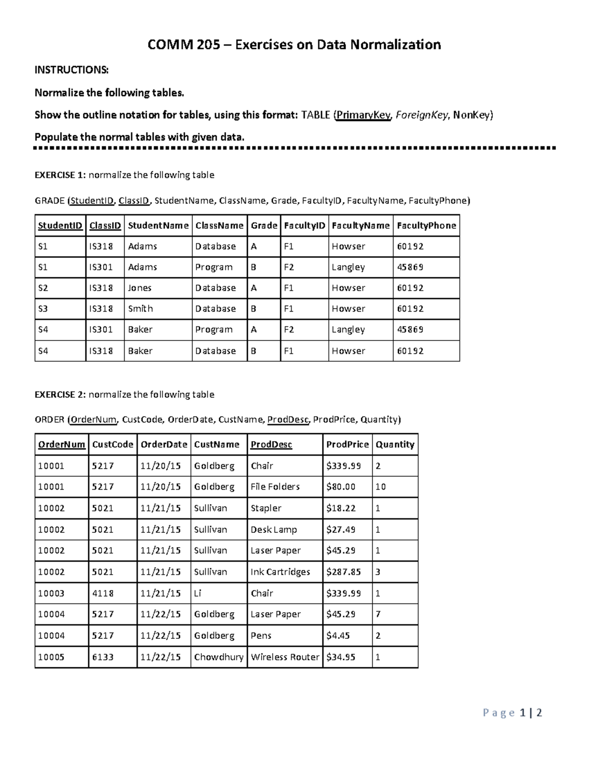 C205 Data Normalization Exercises - P a g e 1 | 2 COMM 205 – Exercises ...