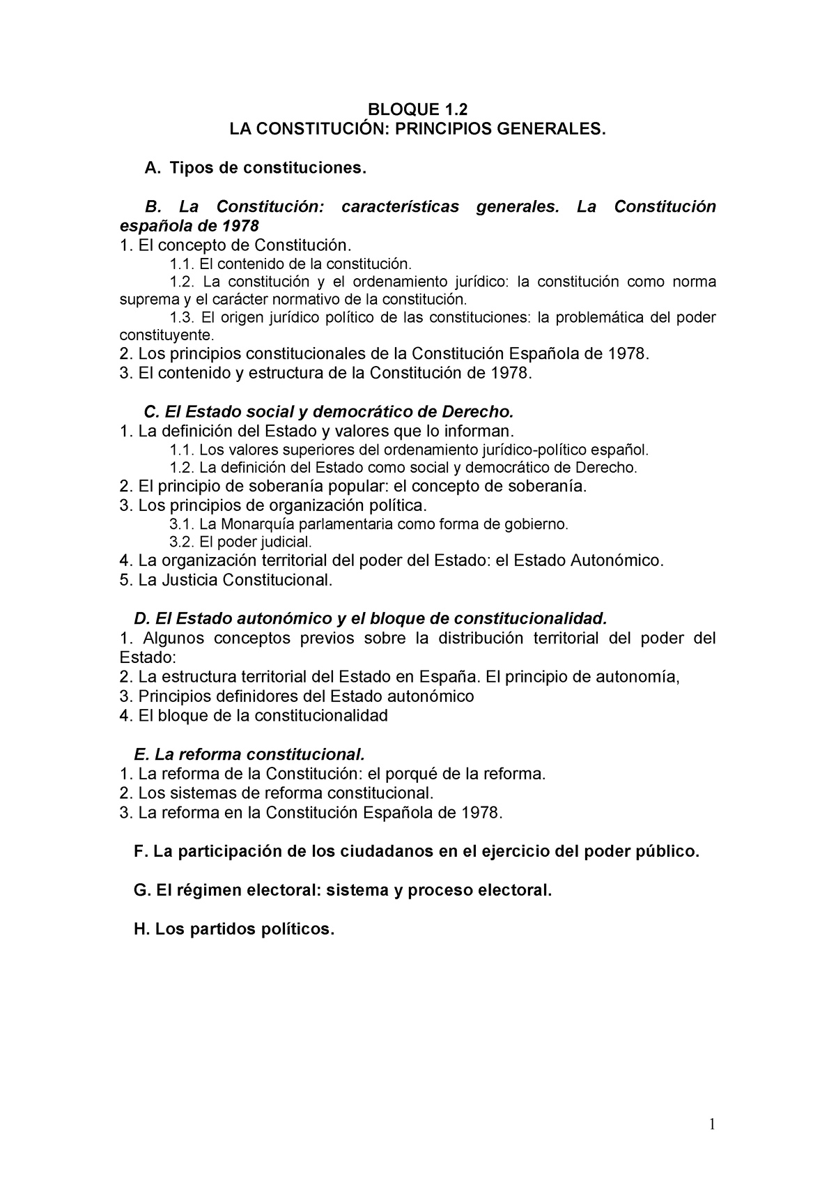 TEMA 2 BL - Tema 2 - BLOQUE 1. LA CONSTITUCI”N: PRINCIPIOS GENERALES. A ...