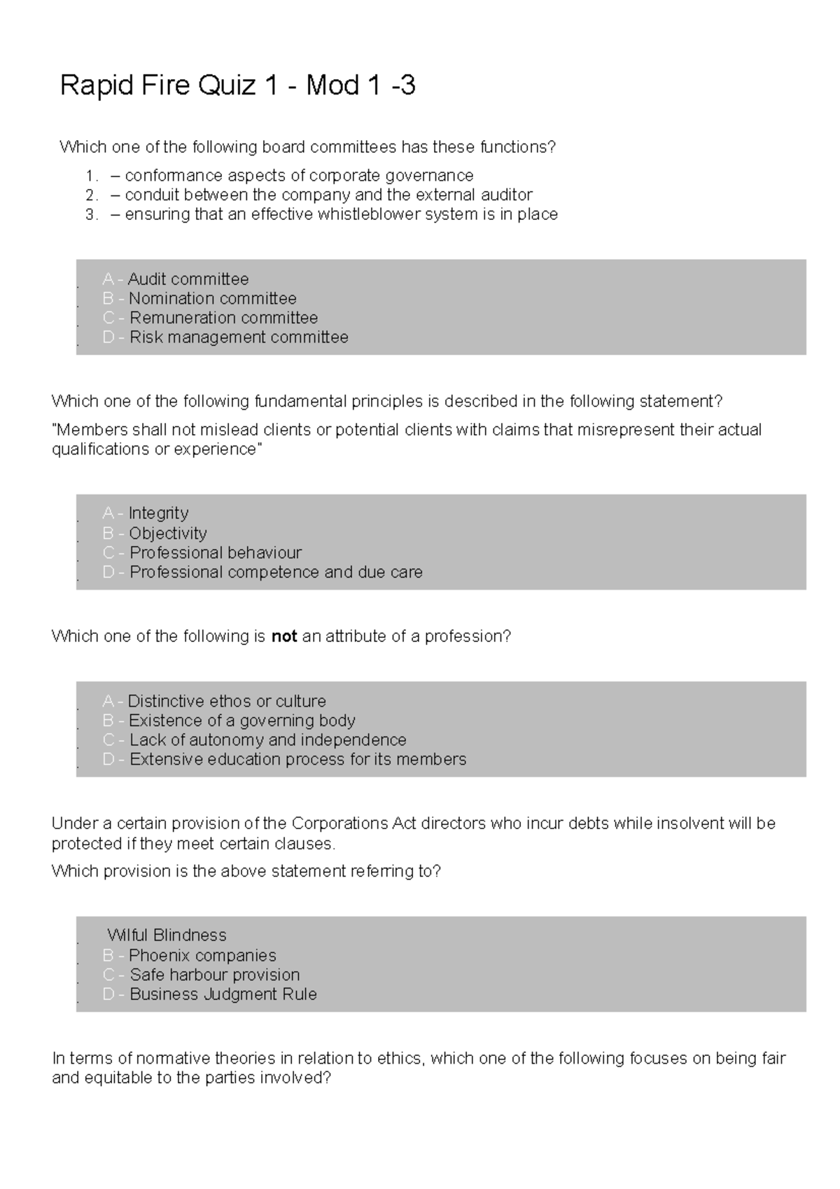 Rapid Fire Quiz 1 Mod 1 3 conformance aspects of corporate governance 2. conduit