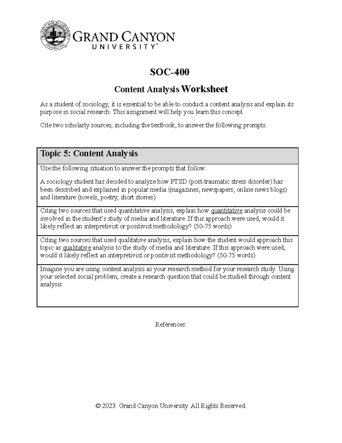 SOC-400 - ASSIGNMENT - SOC- Content Analysis Worksheet As a student of ...