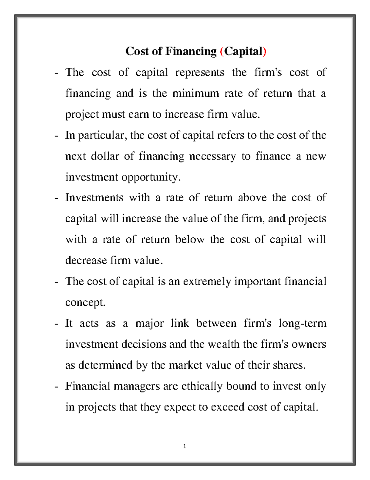 03 Cost of Financing (Capital) Cost of Financing (Capital) The cost