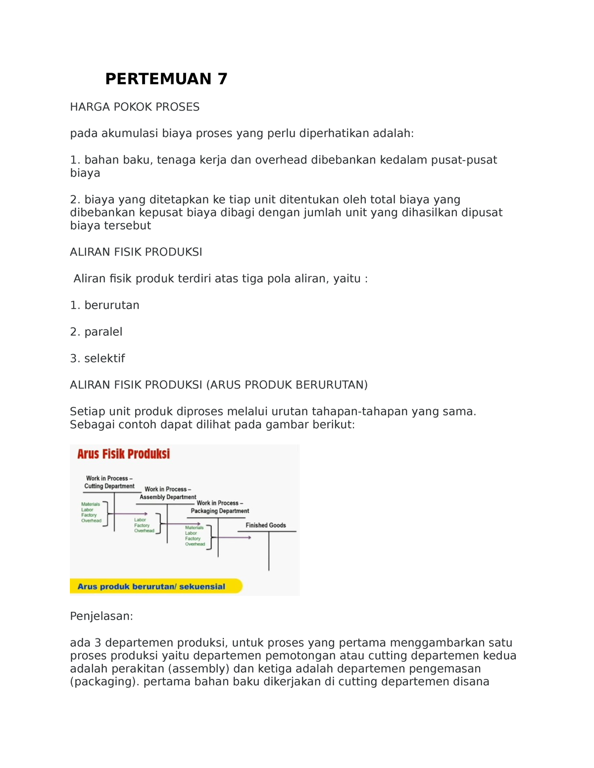 Akuntansi Biaya Pertemuan 7 - PERTEMUAN 7 HARGA POKOK PROSES Pada ...