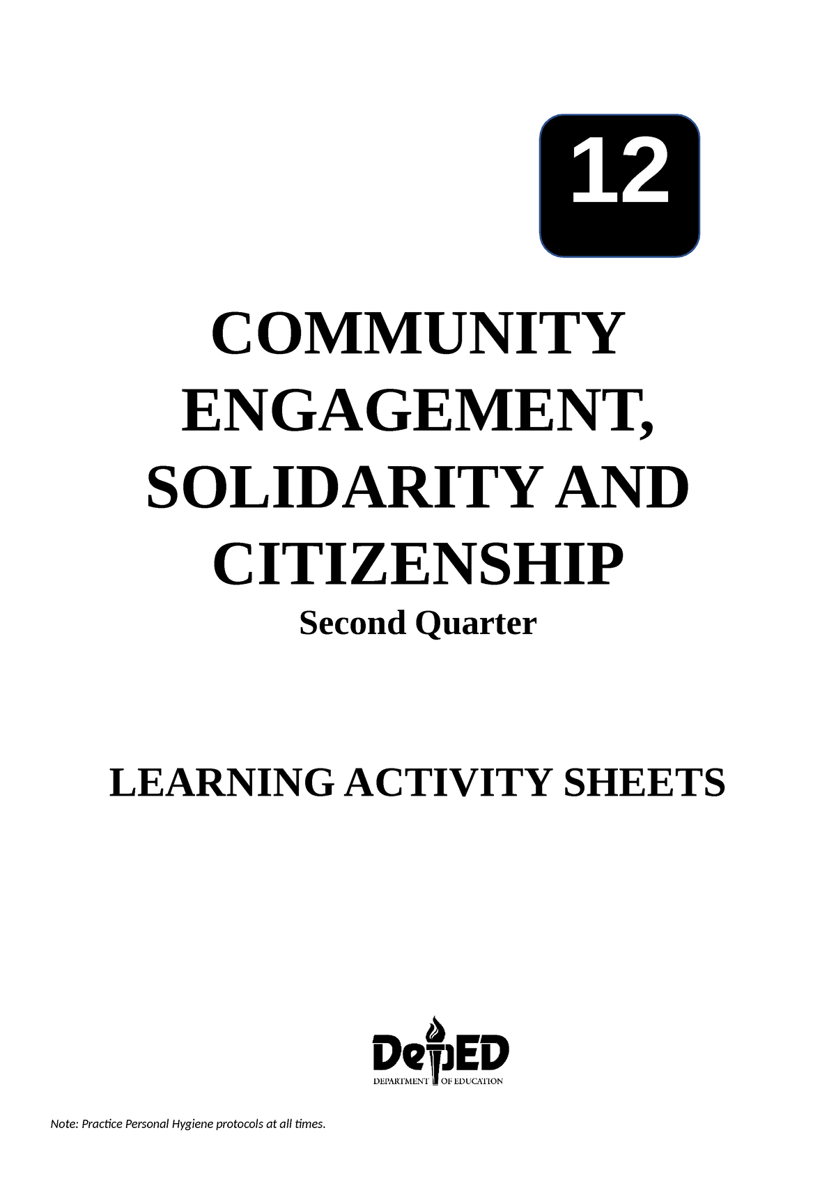 Community Engagement Solidarity AND Citizenship Q2- Expalin CORE Values ...