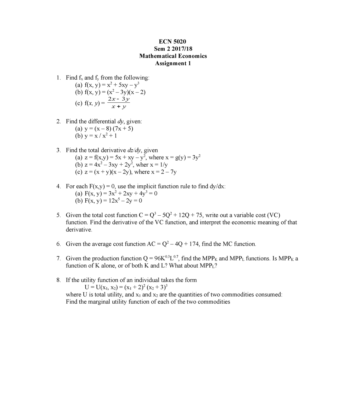 Assignment 1 Sem 2 17 18 Ecn 50 Sem 2 17 18 Mathematical Economics Assignment 1 1 Find Fx Studocu