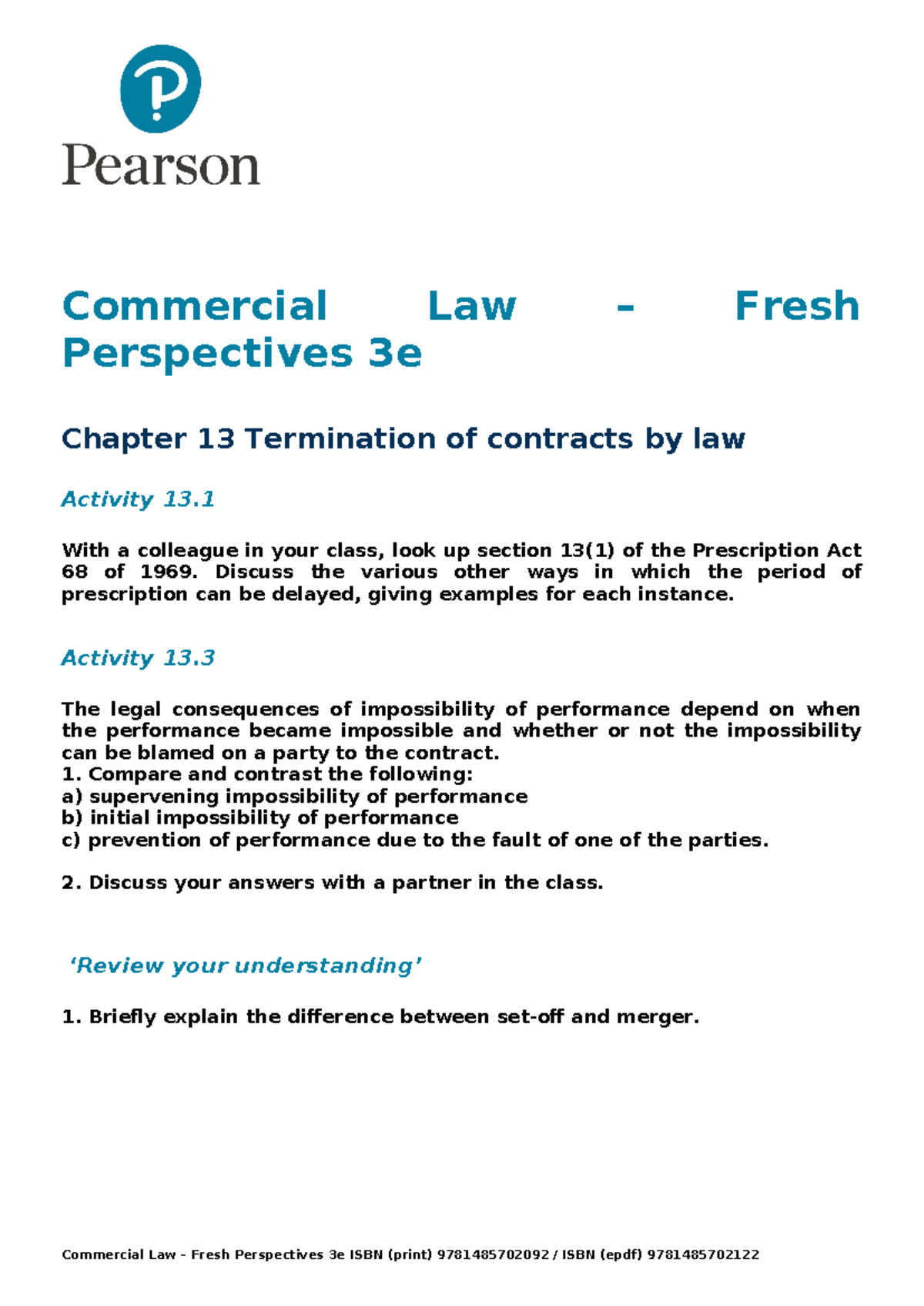 Chapter 13 Tutorial Exercises - Commercial Law – Fresh Perspectives 3e ...