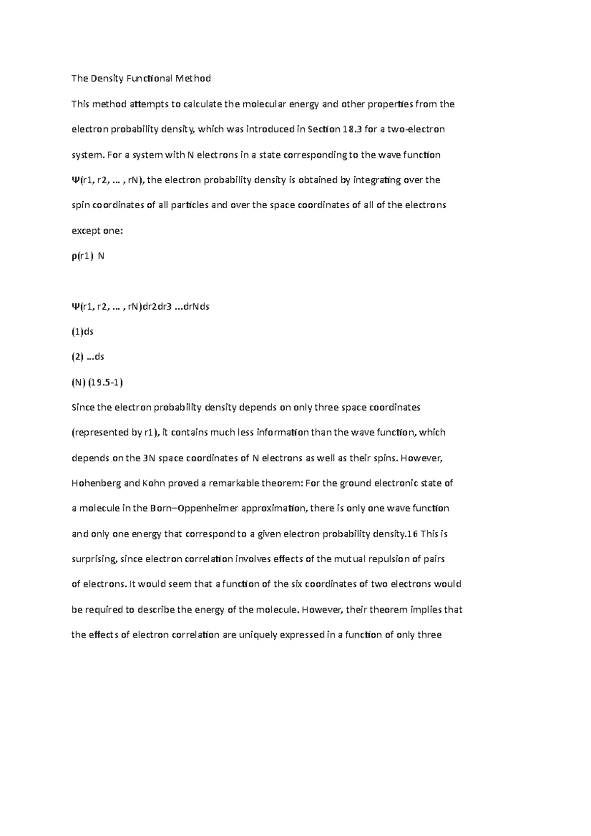The Density Functional Method - For a system with N electrons in a ...