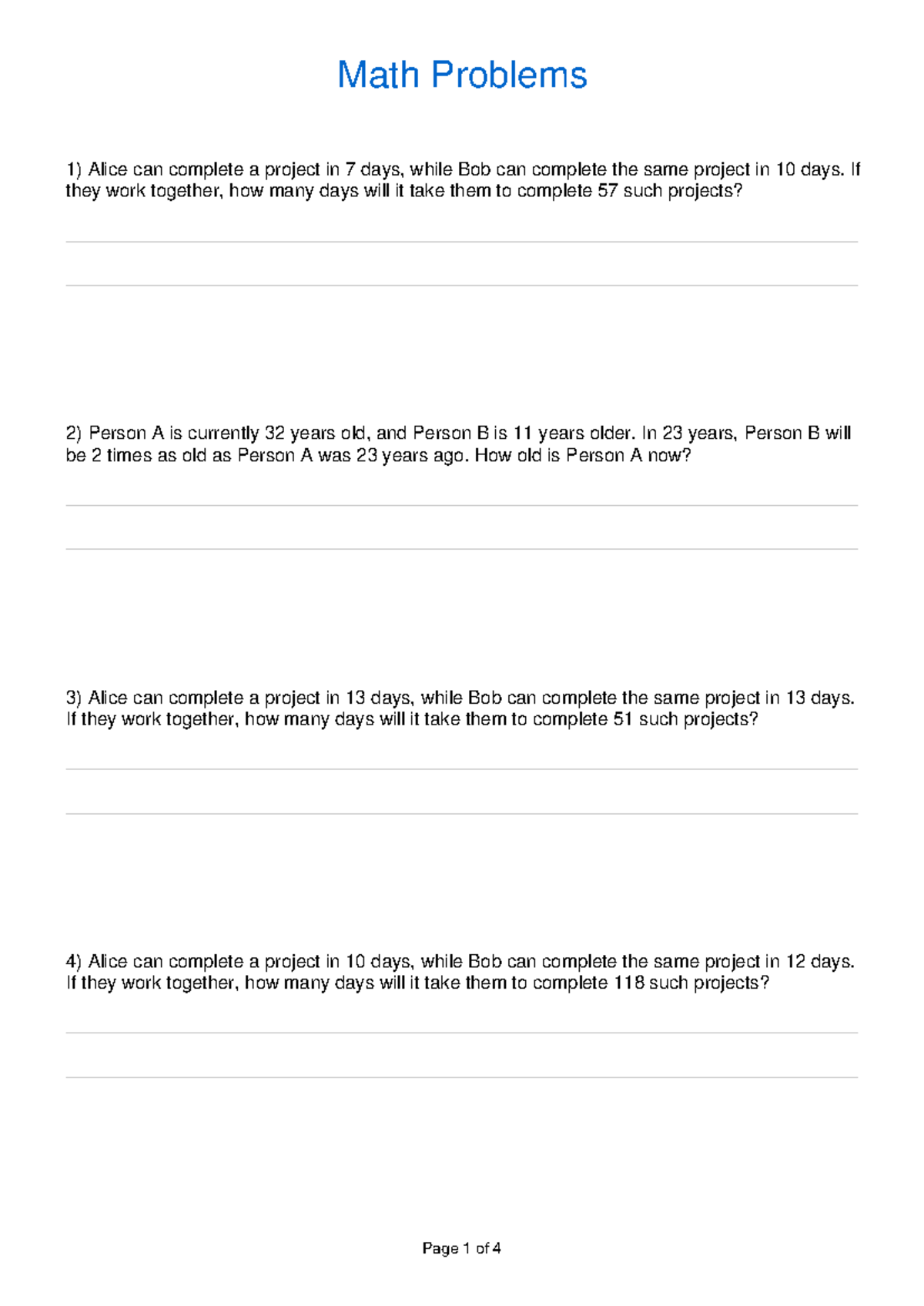Math (19) - practice problems - 1) Alice can complete a project in 7 ...