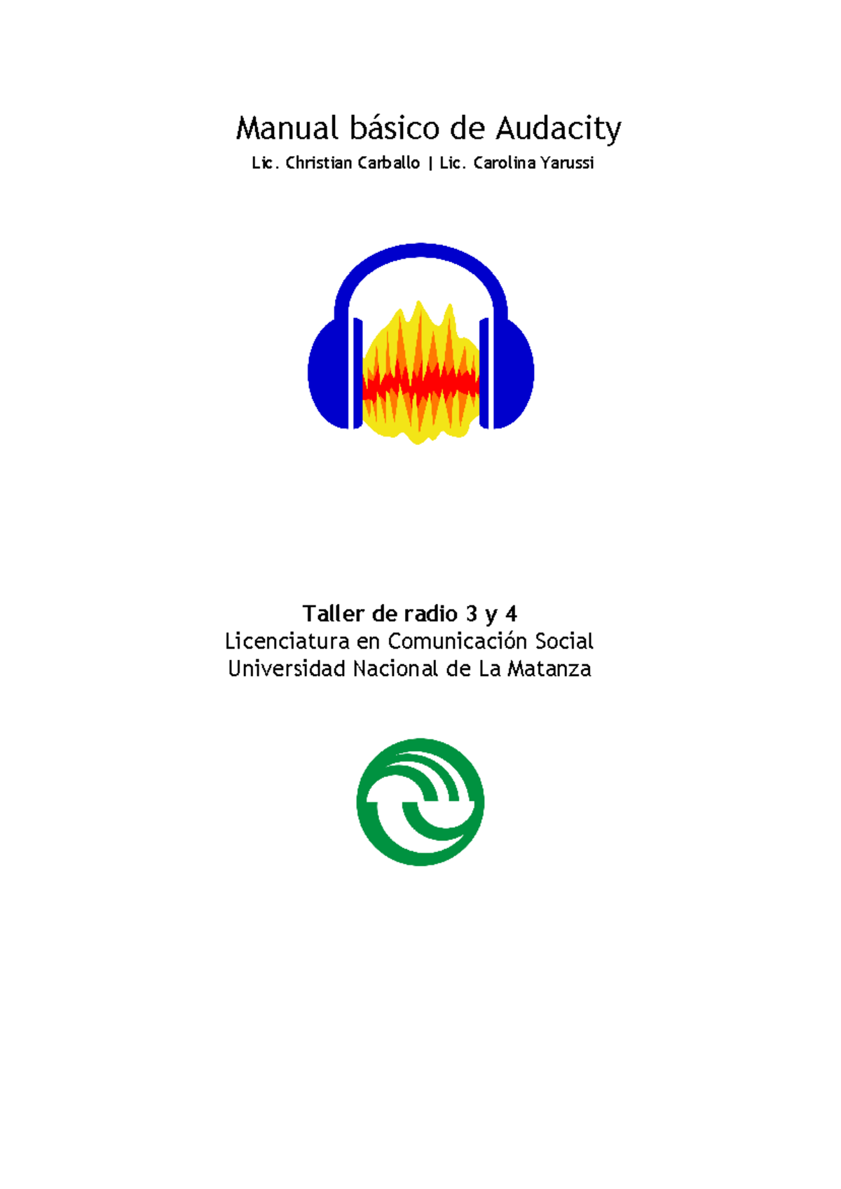 Taller Radio IV Manual de audacity 1 - Manual básico de Audacity Lic ...