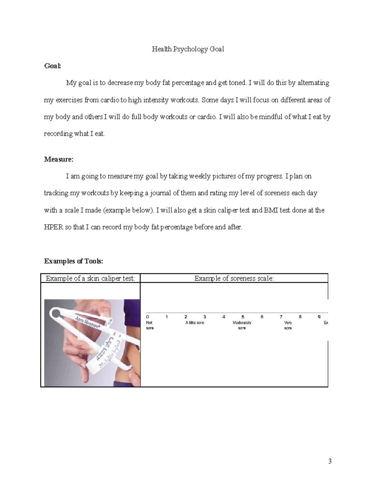 Health Psychology Goal Health Psychology Goal Goal My goal is to