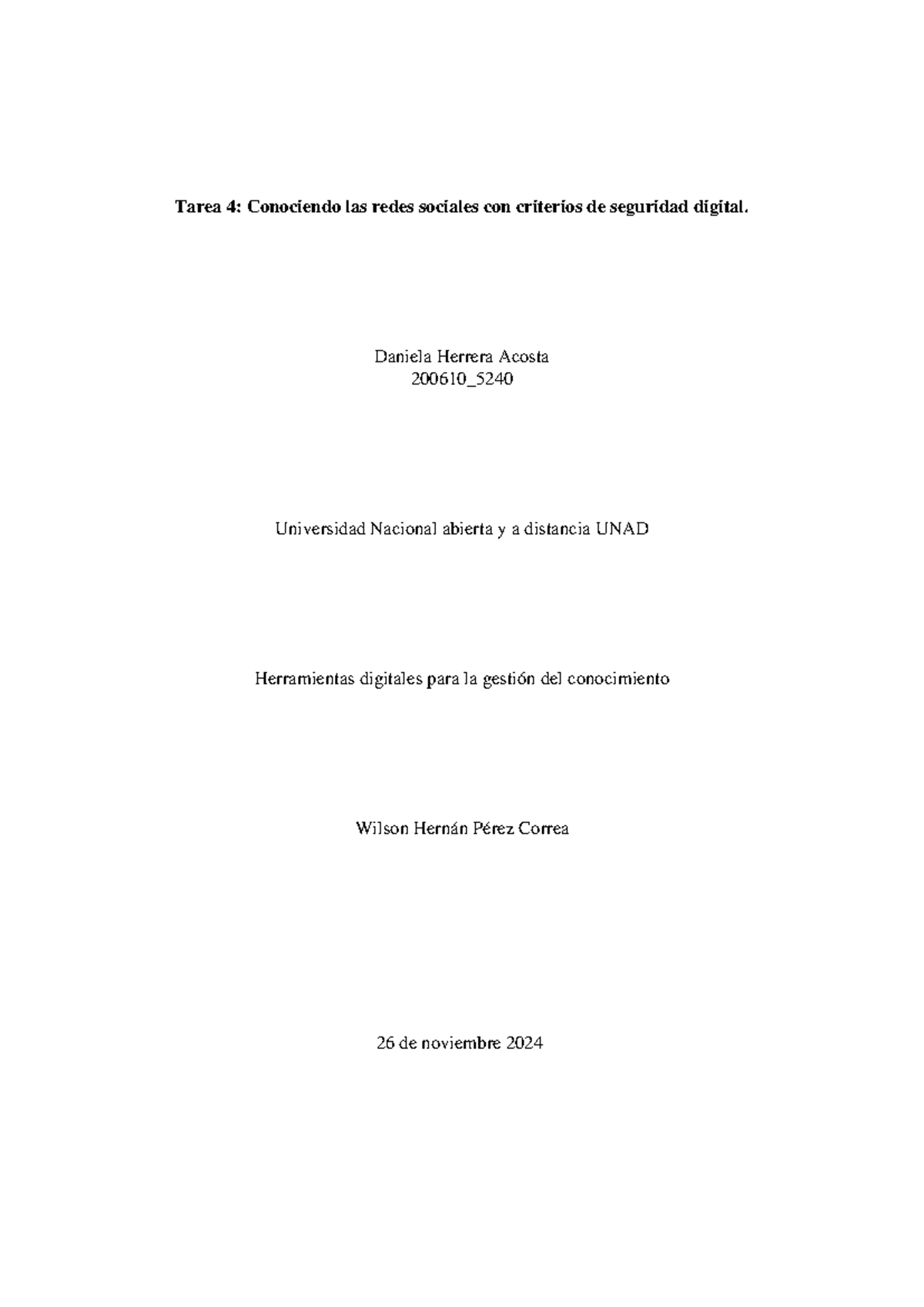 Tarea 4 Daniela Herrera - Tarea 4: Conociendo las redes sociales con ...