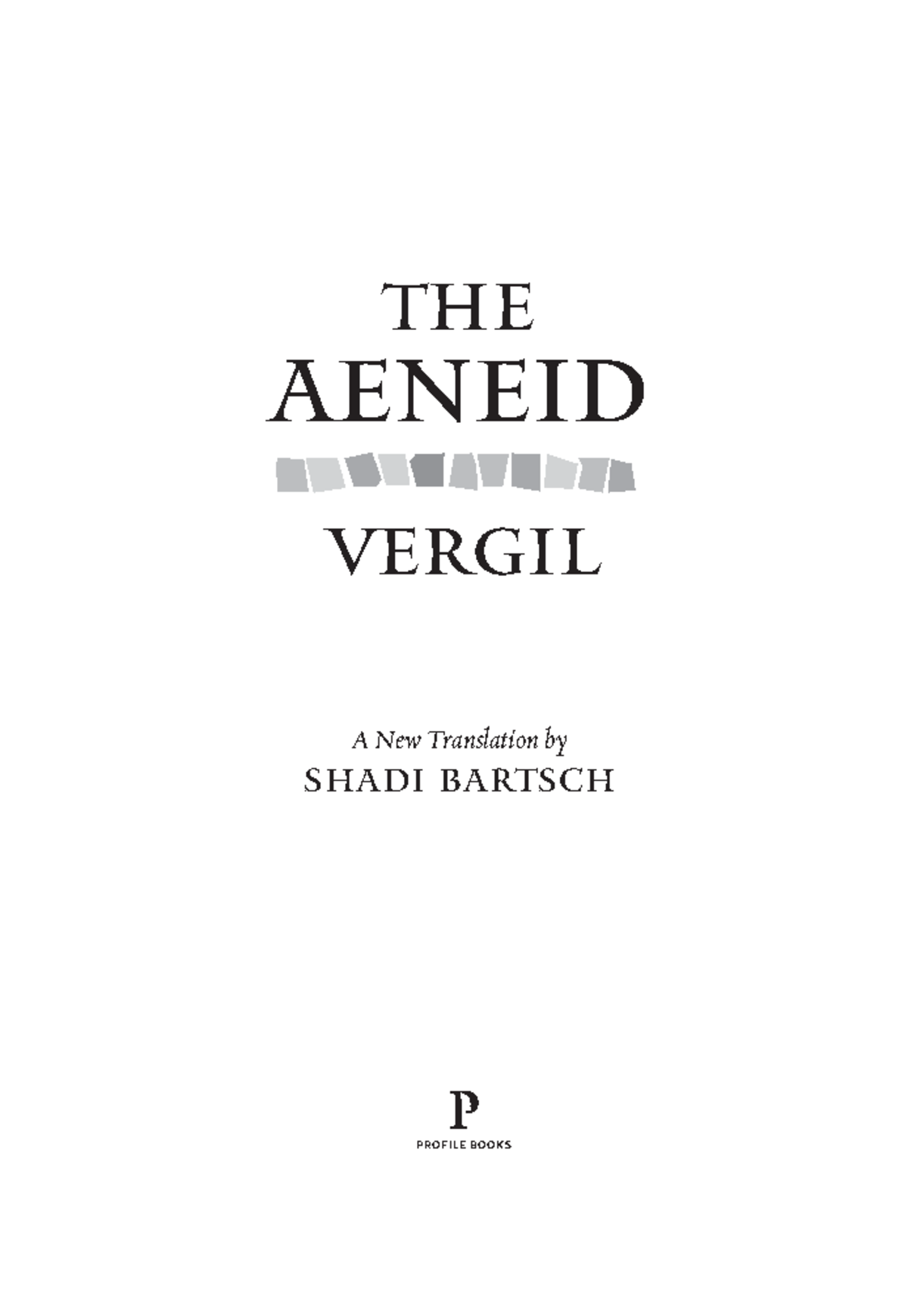 9781782835592 preview - THE AENEID VERGIL A New Translation by SHADI ...