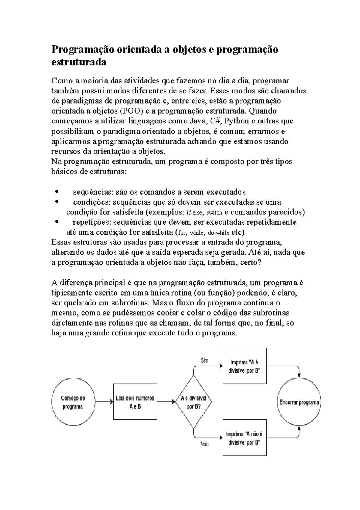 Programação Estruturada vs Programação Orientada a Objetos. Qual Seguir?