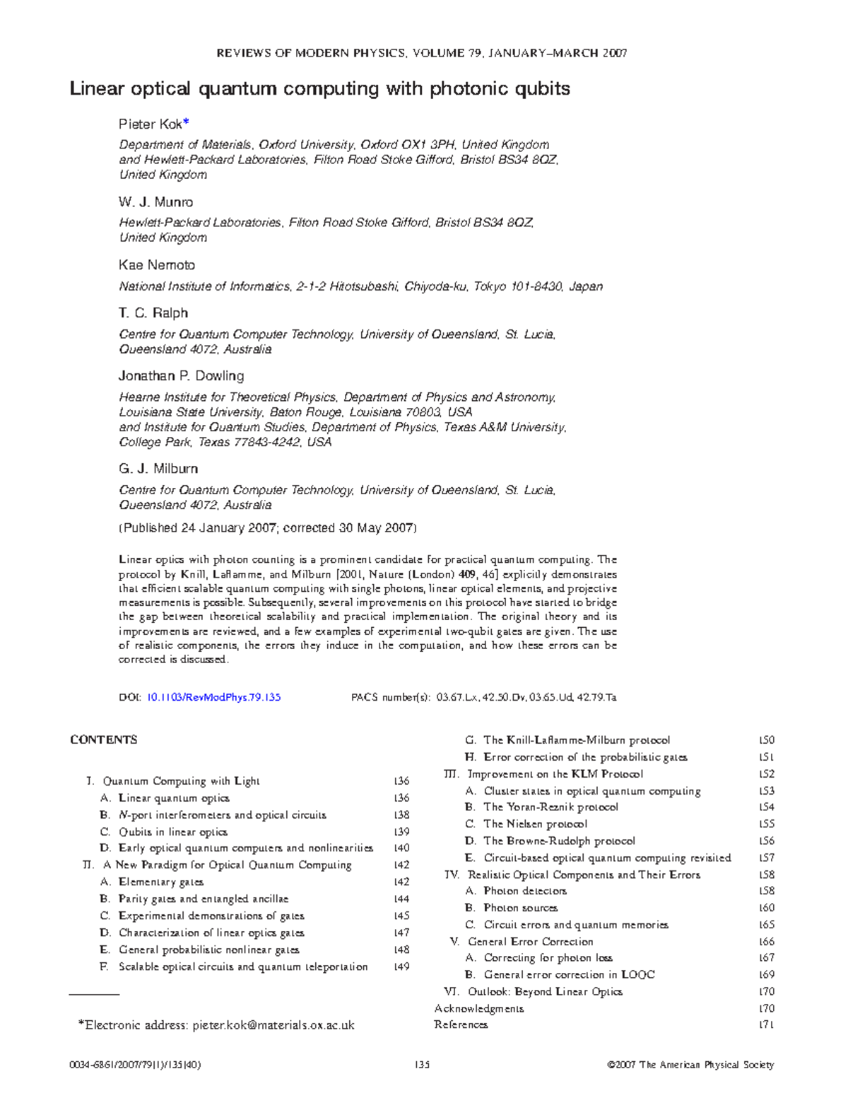 Linear optical quantum computing with photonic qubits J. Munro