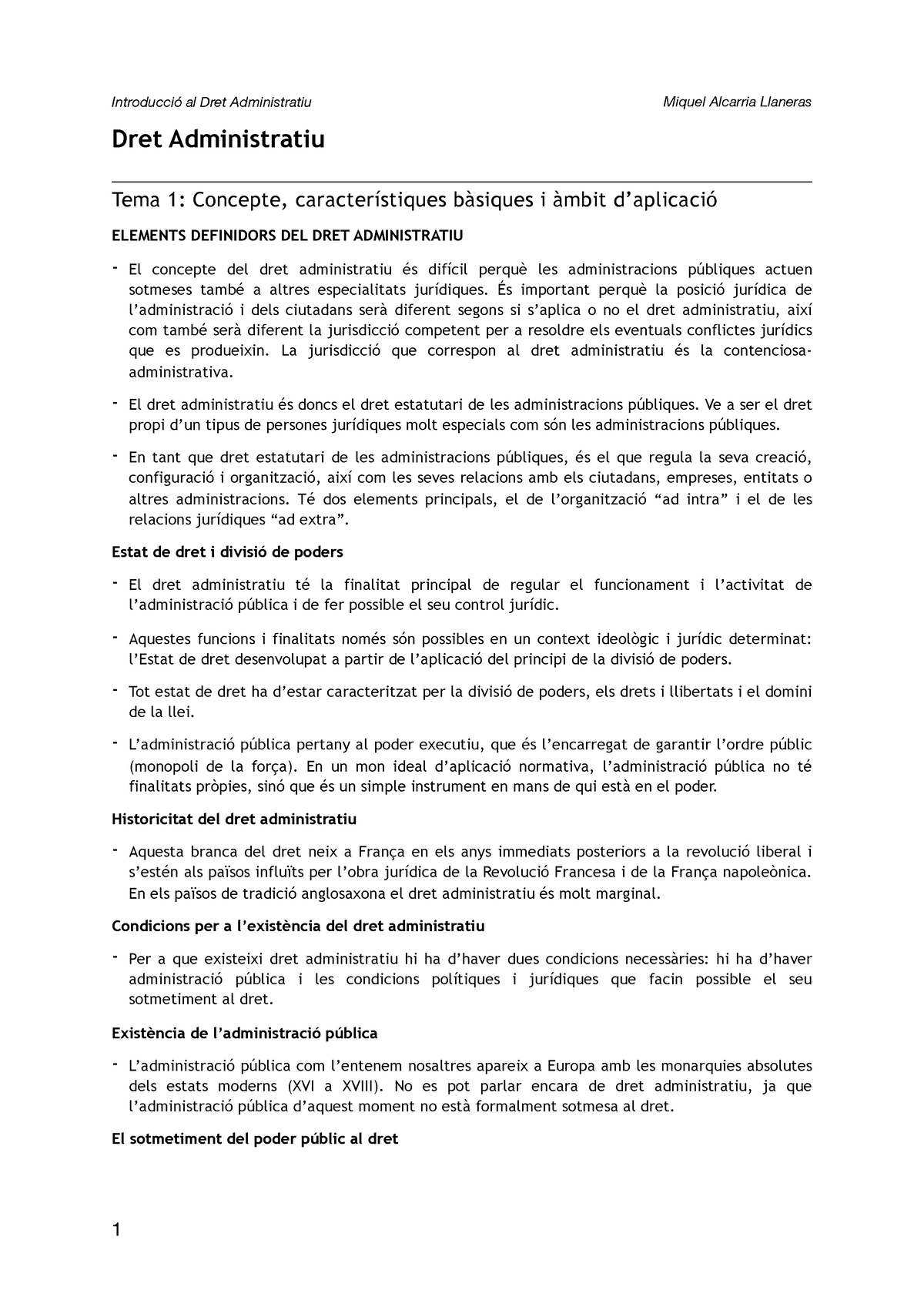 Dret Administratiu - Apuntes - Dret Administratiu Tema 1: Concepte ...