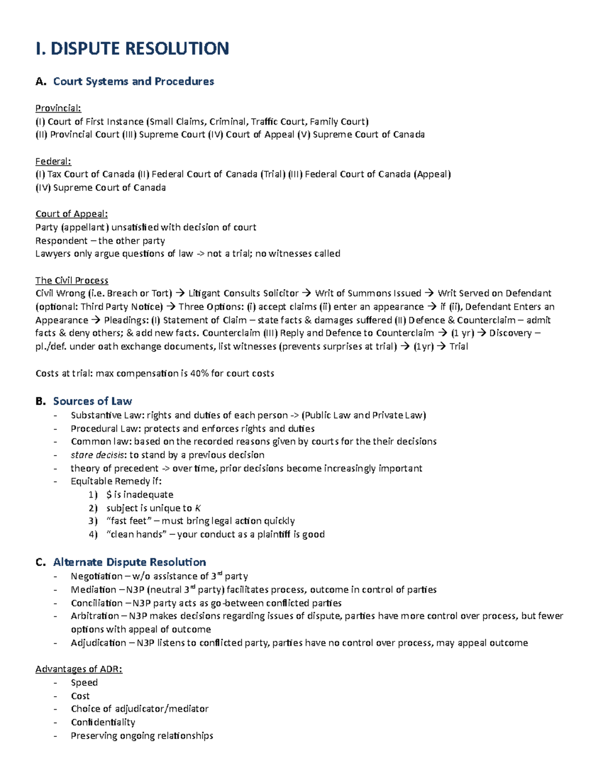 COMM 393 Legal Framework - I. DISPUTE RESOLUTION A. Court Systems and ...