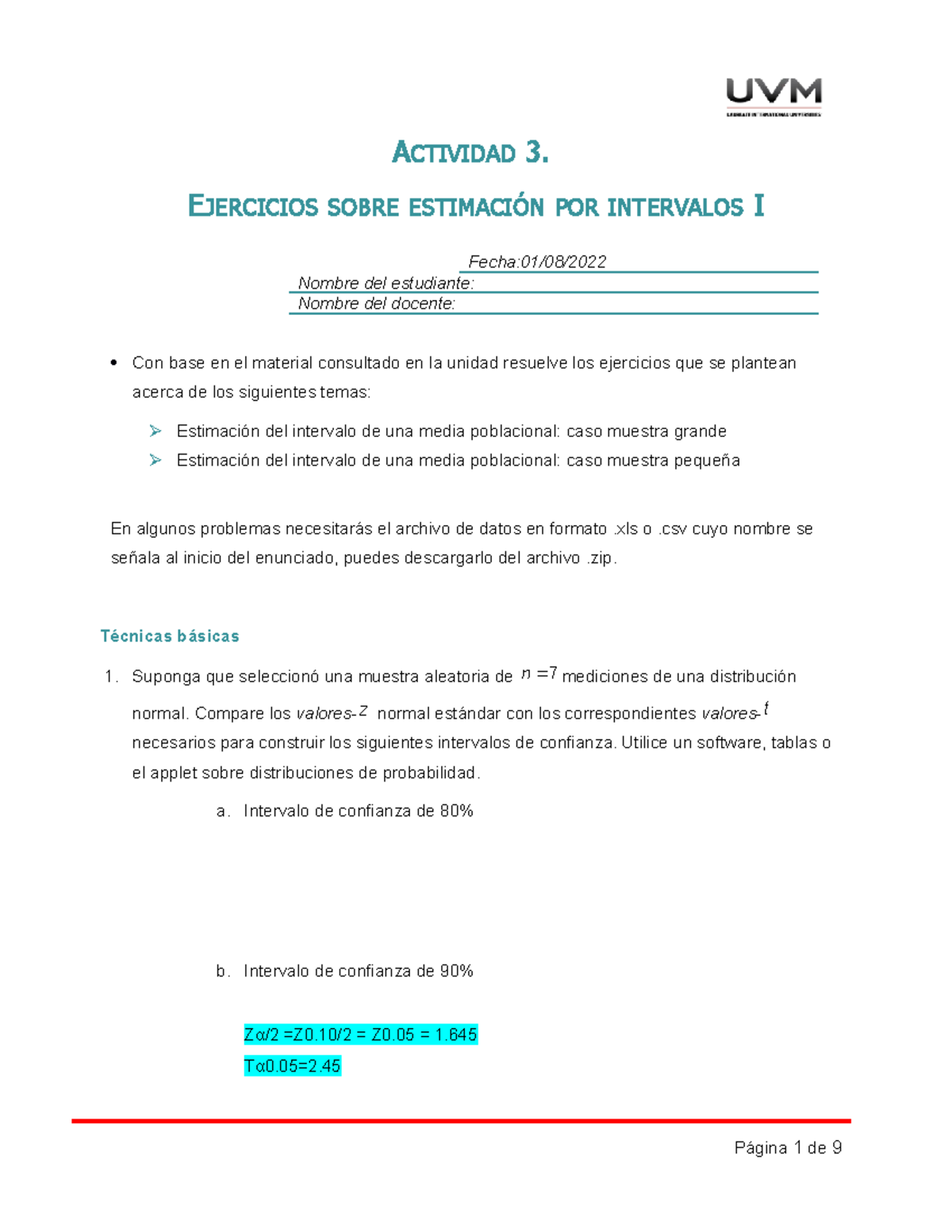 A3 Ejercicios - ACTIVIDAD 3. EJERCICIOS SOBRE ESTIMACIÓN POR INTERVALOS ...