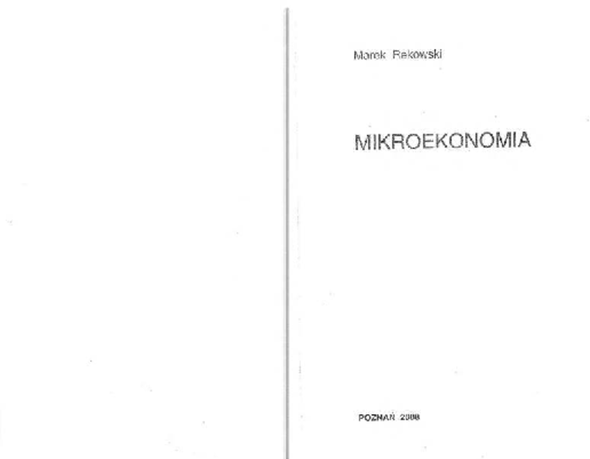 Rekowski-m-mikroekonomia - Mikroekonomia - Studocu