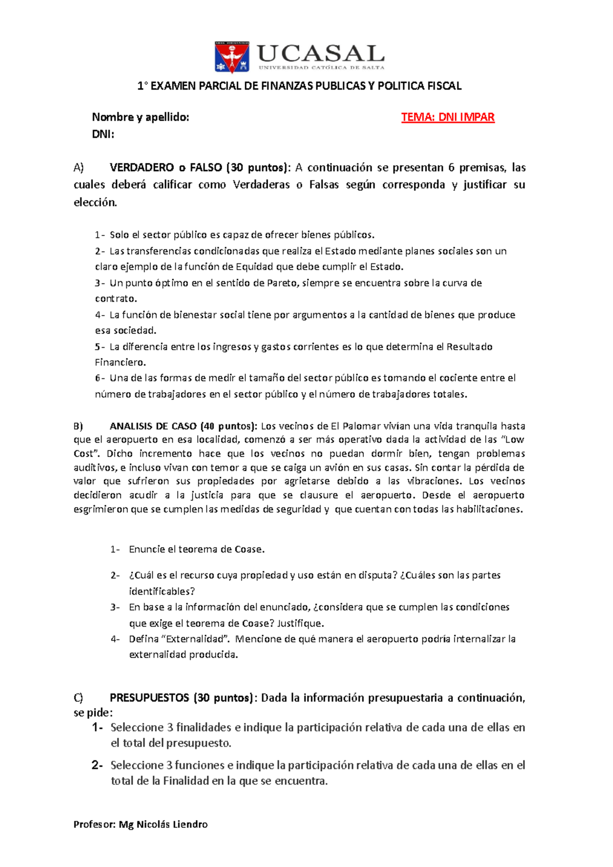 Primer Examen Parcial Finanzas2022 Impar Nombre y apellido TEMA
