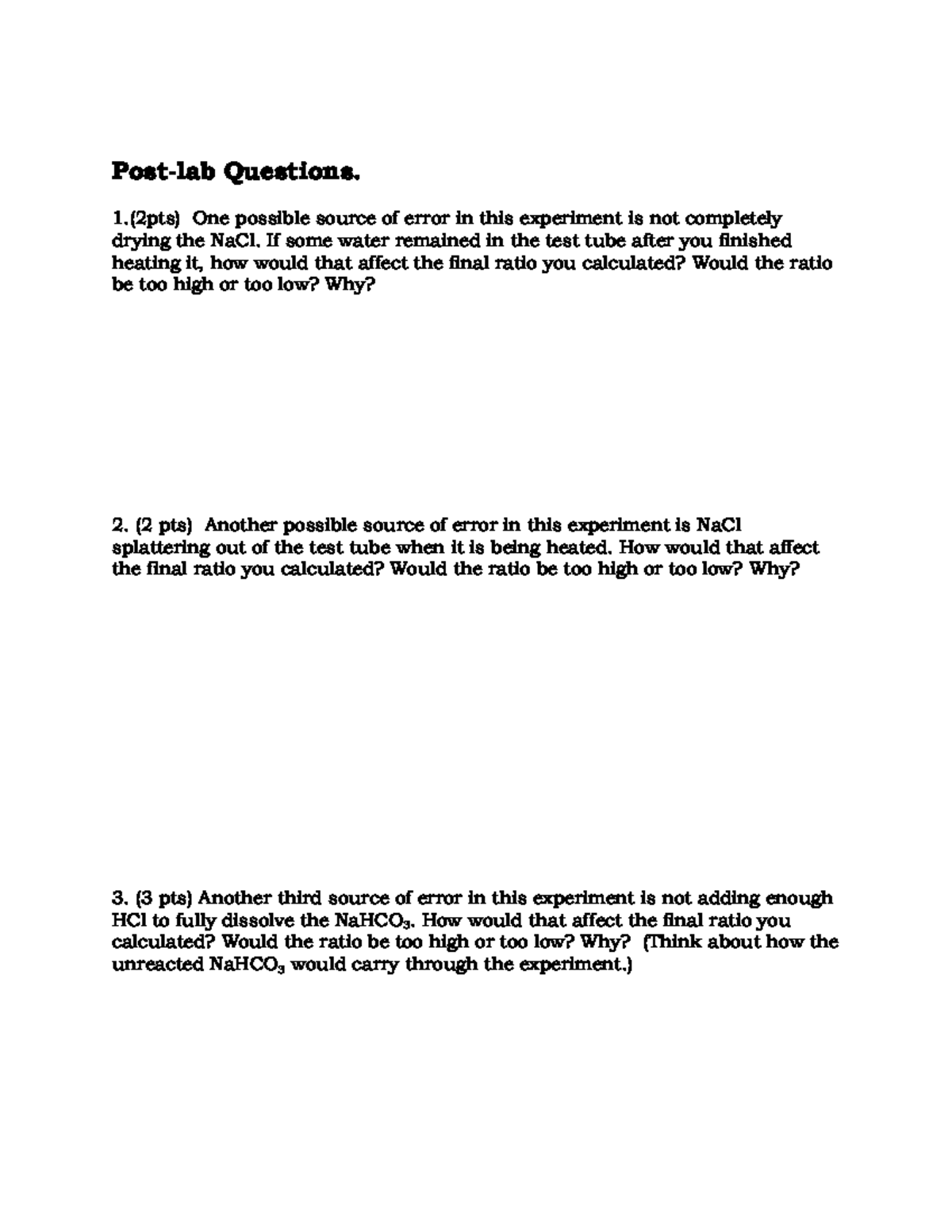 PostLab Conservation of Matter Lab 3 Postlab Questions. 1.(2pts