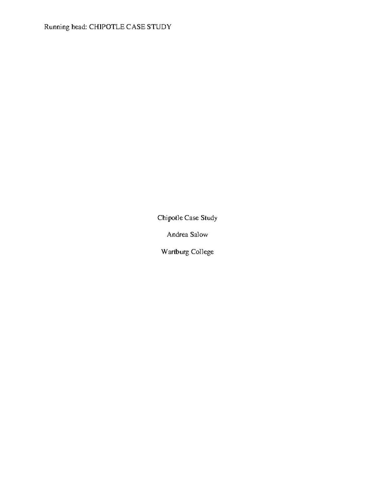 Chipotle Case Study - Social Work - Running head: CHIPOTLE CASE STUDY ...