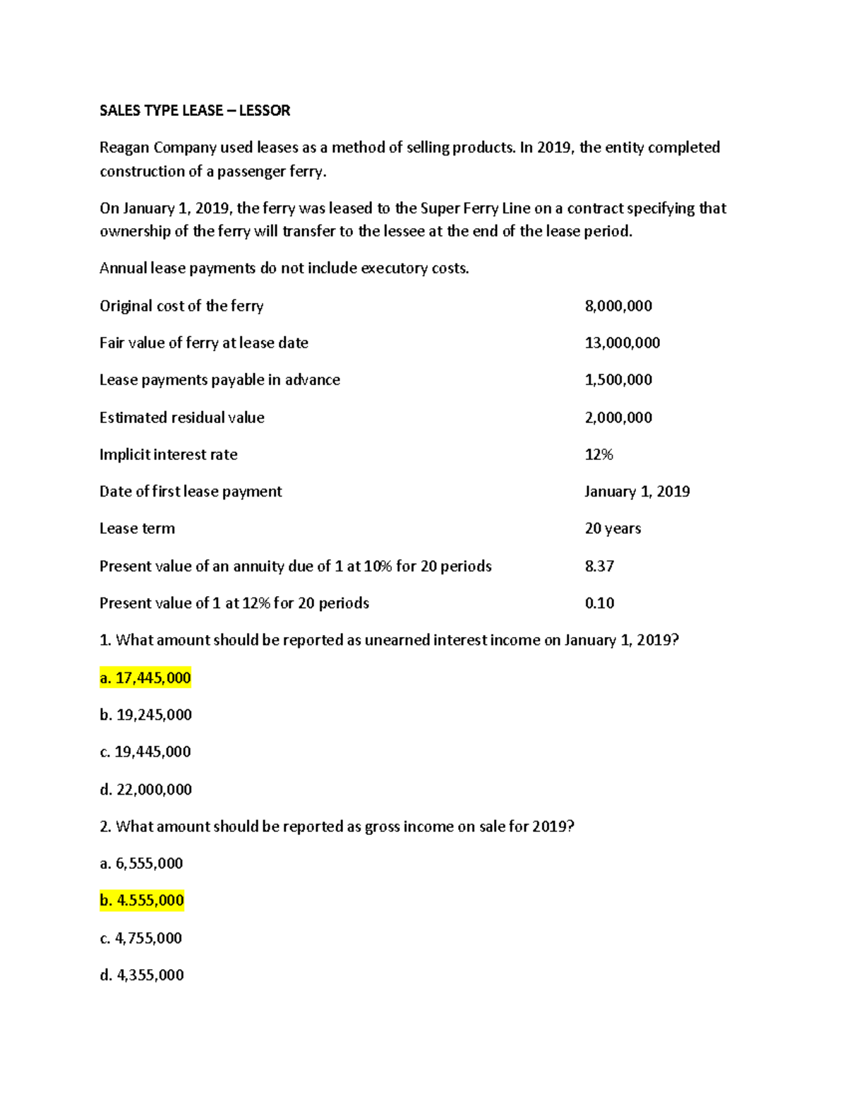 Sales TYPE Lease Problem 5 8 SALES TYPE LEASE LESSOR Reagan Company 