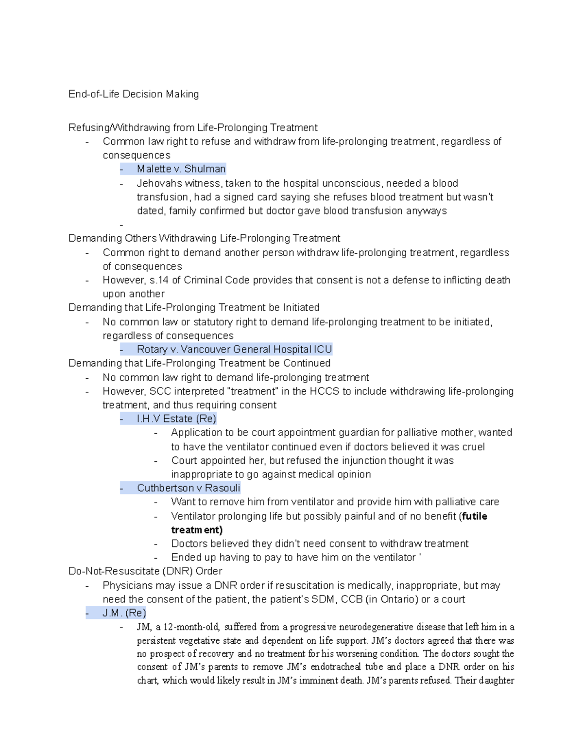End of life and negligence EndofLife Decision Making Refusing