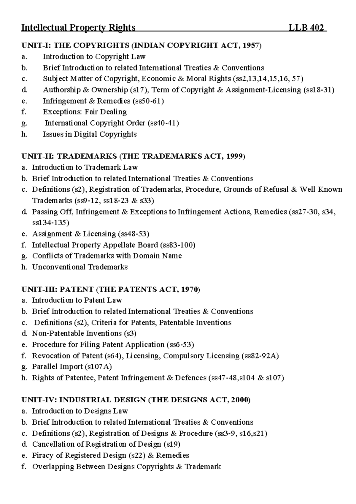 8 sem Syllabyus - Intellectual Property Rights LLB 402 ####### UNIT-I ...