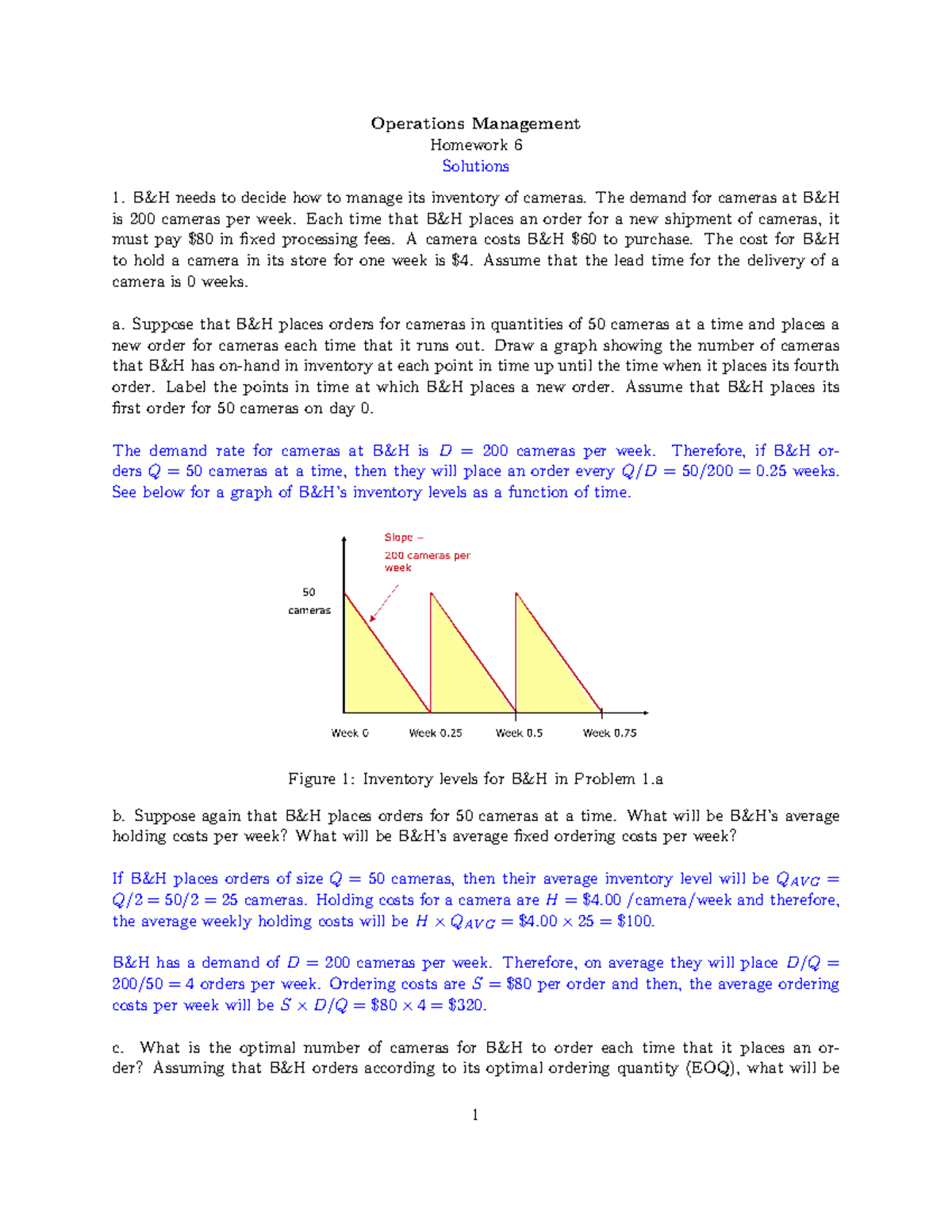 Solution HW6 - Operations Management Homework 6 Solutions B&H Needs To ...