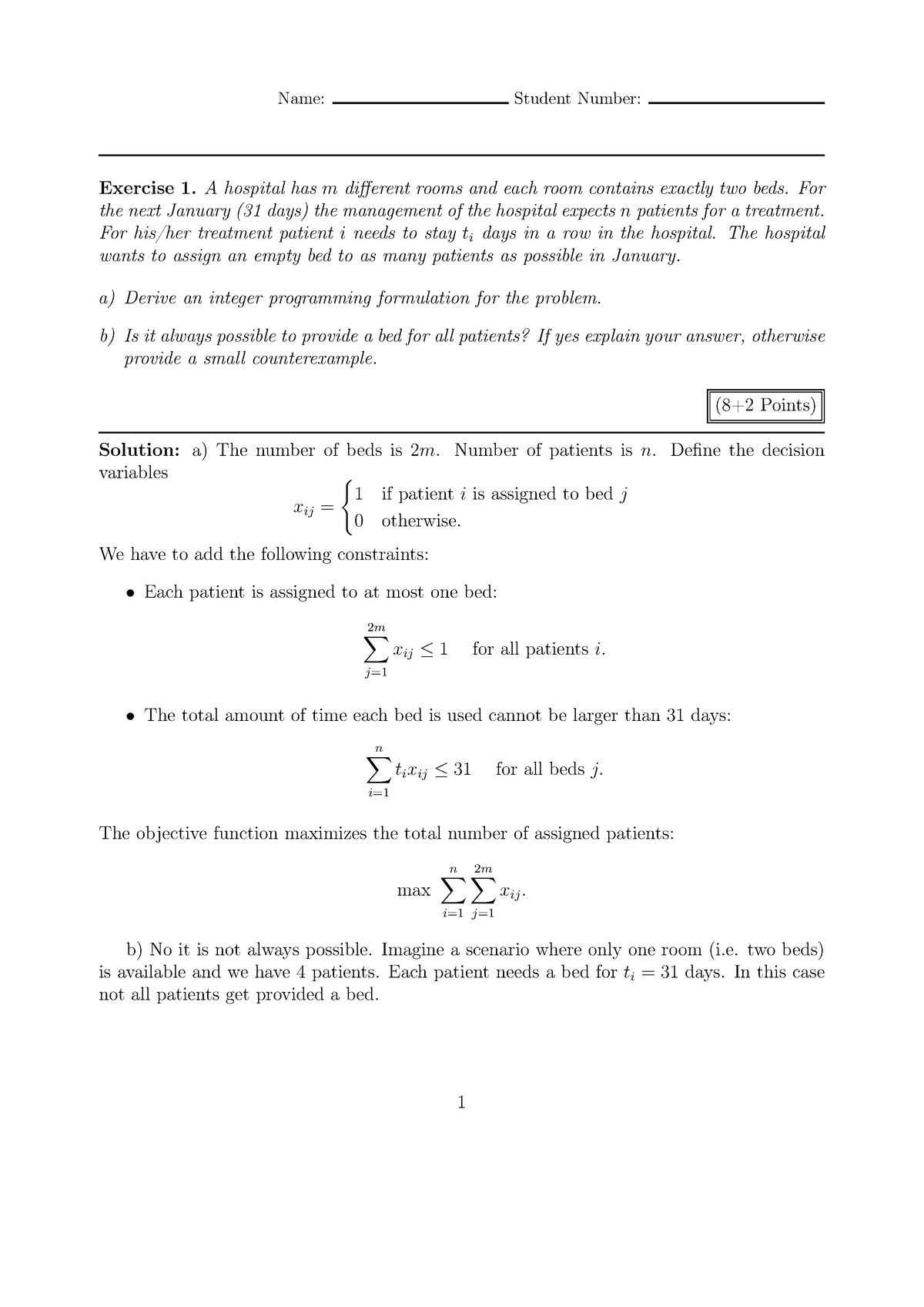 Sample exam with solution - Name: Student Number: Exercise 1. A ...