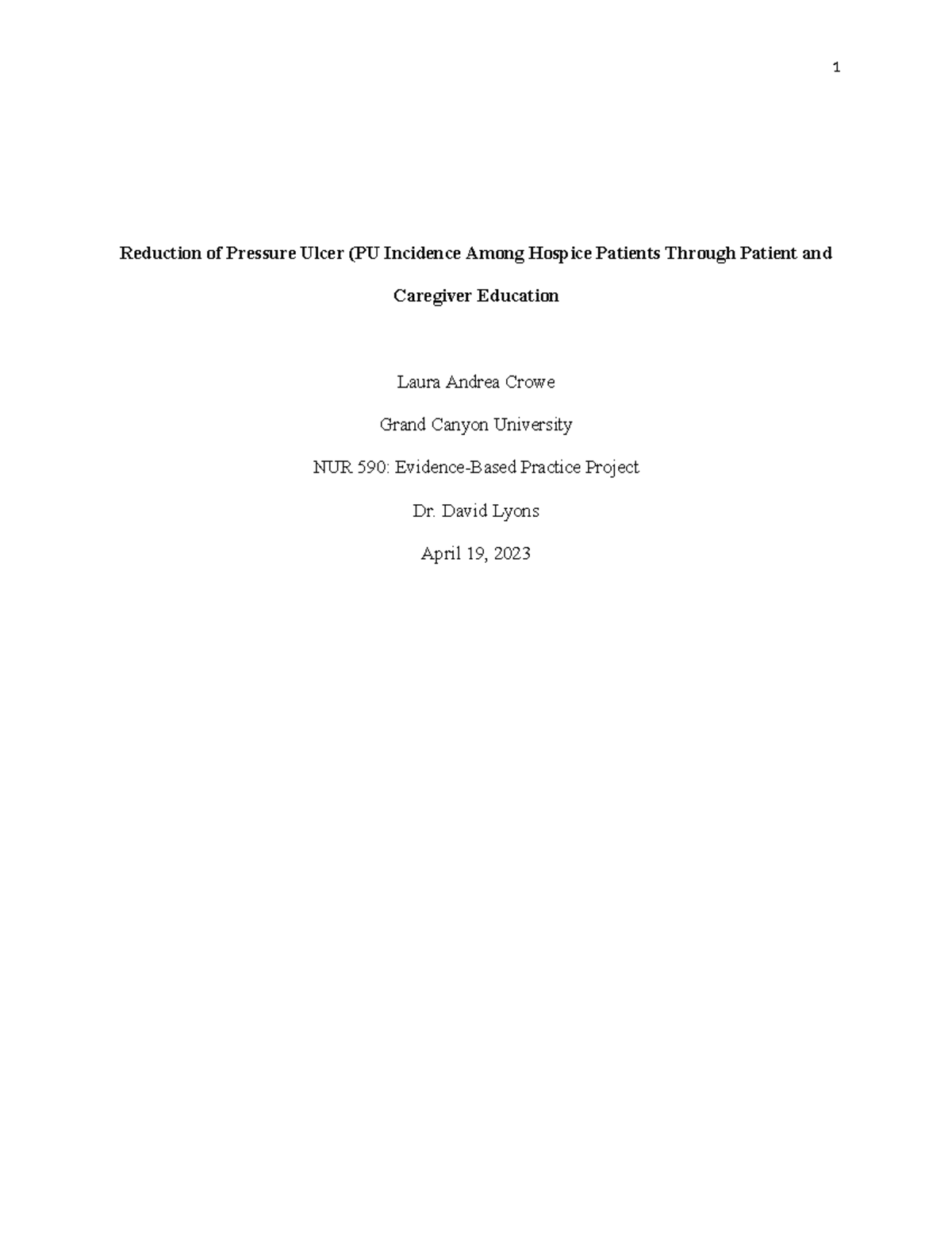 Crow,L-NUR-590- Evidence-Based Practice Project Proposal Final Paper ...