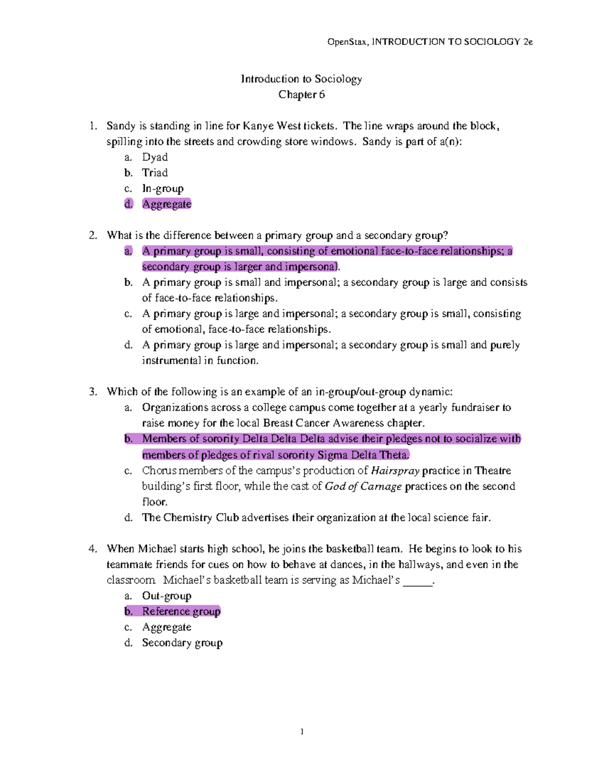 Chapter 6 Quiz-2 - Quiz - OpenStax, INTRODUCTION TO SOCIOLOGY 2e 1 ...