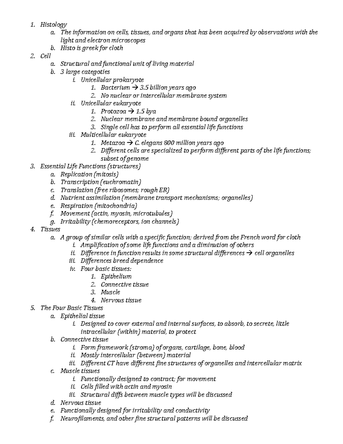 Review Exam 1 - Summary Histology - Histology A. The Information On 