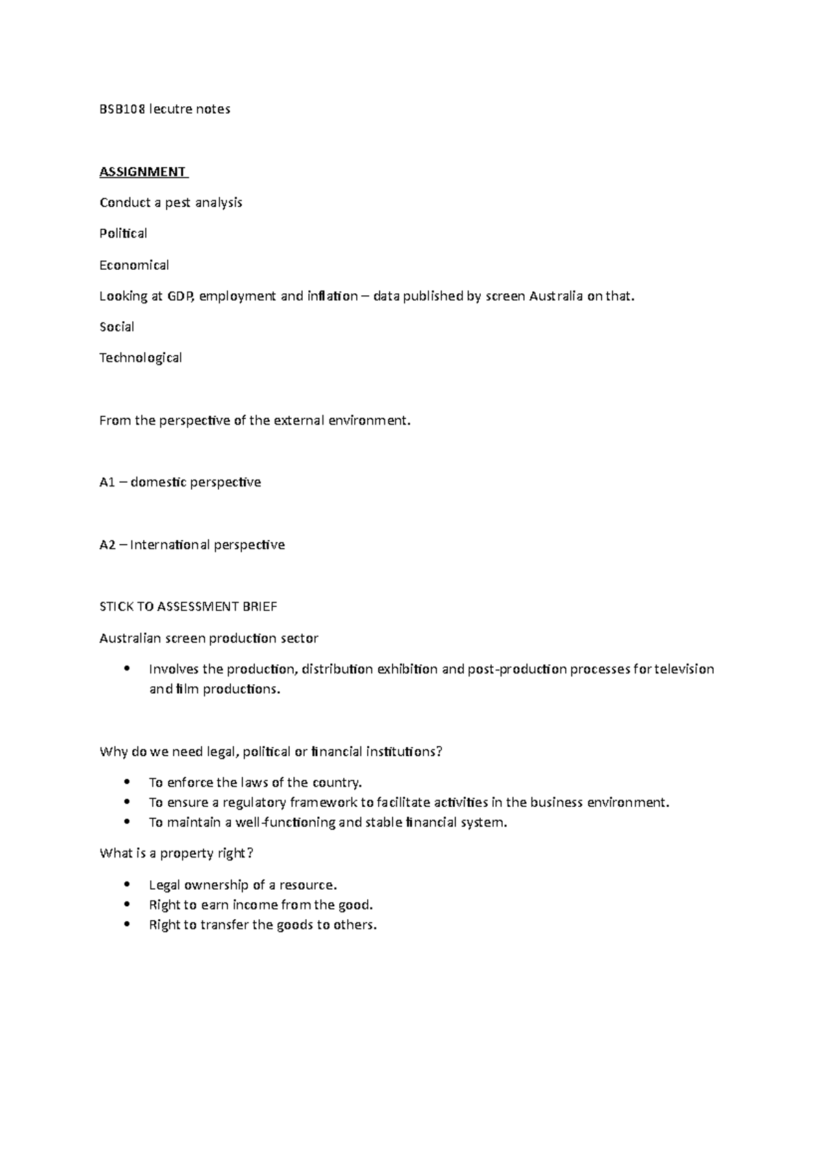 BSB 108 Notes - BSB108 lecutre notes ASSIGNMENT Conduct a pest analysis ...