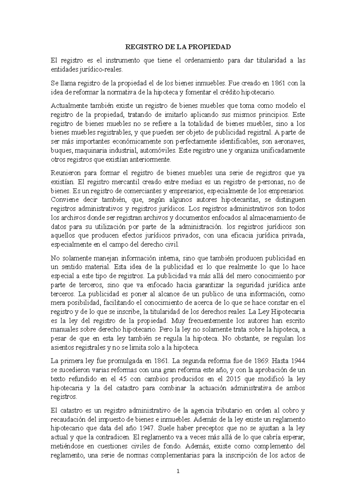 Registro DE LA Propiedad REGISTRO DE LA PROPIEDAD El registro es el instrumento que tiene el