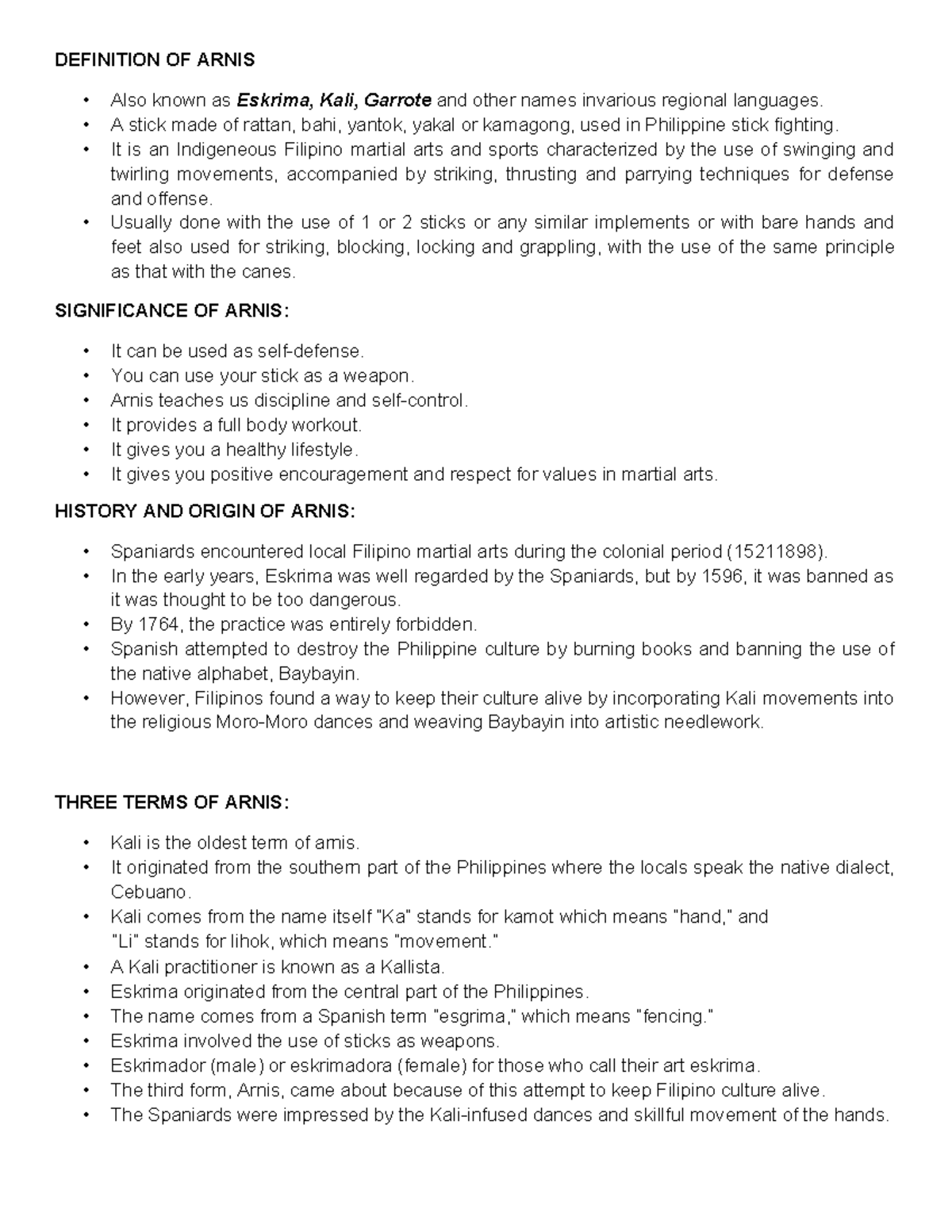 Arnis History, Equipment, Types and Skills DEFINITION OF ARNIS Also